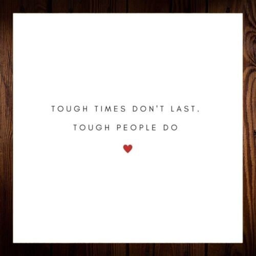 Personalised Tough Times Don't Last But Tough People Do,Thinking of You Card 6x6