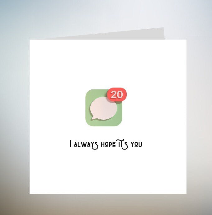 WhatsApp Valentines Day Card Birthday Card Love You App Message Notification Girlfriend Boyfriend Wife Husband Love 6x6