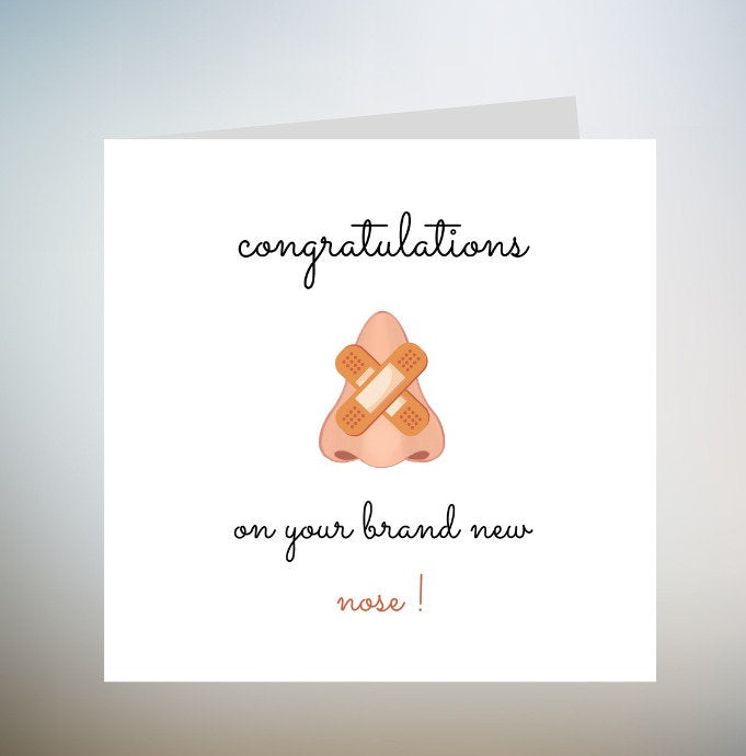 Congratulations on the new nose nose job funny plaster (supplied with envelope ) 6x6