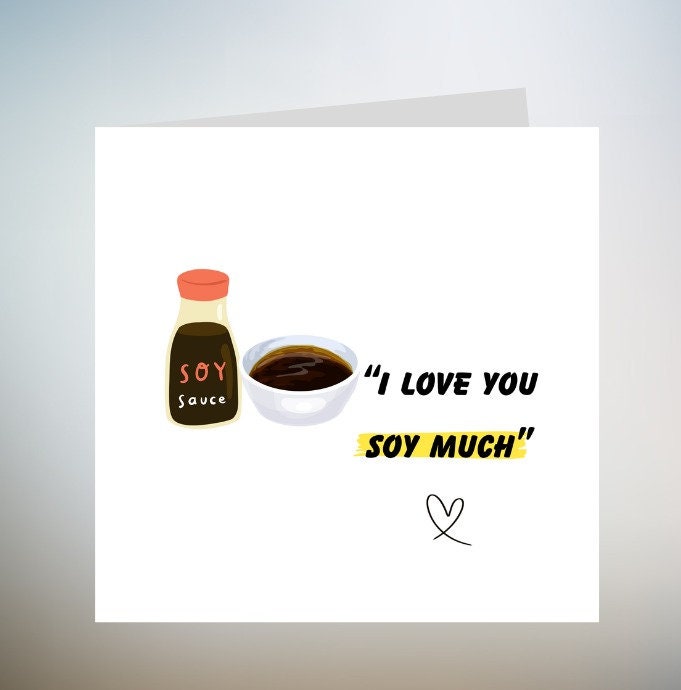 I Love You Soy Much Card, Funny Anniversary Card, I Love You So Much, Best Friend, Boyfriend, Girlfriend, 6x6 card