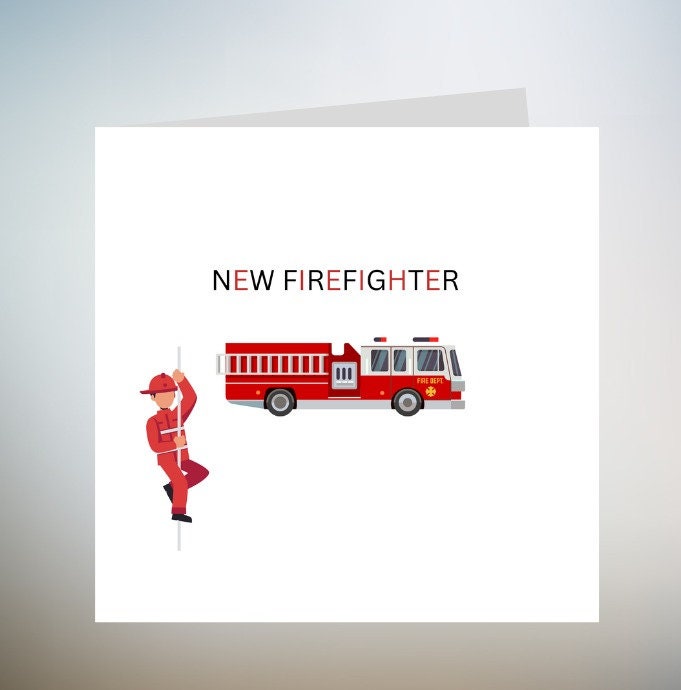Personalised New Firefighter Card - Personalised New Firefighter Gifts - Newly Qualified Firefighter Card - New Job Firefighter Card 6x6