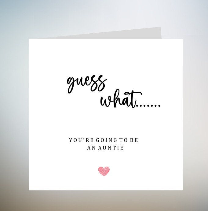 Pregnancy Announcement Card - Guess what… You're going to be an Auntie - Baby Announcement Card For Auntie to be expecting New Baby Card 6x6