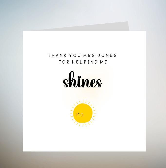 Teacher Appreciation Card Printable, Teacher Card, Thank You For Helping Me Shine Card for Teacher, Teacher Thank You Card, 6x6