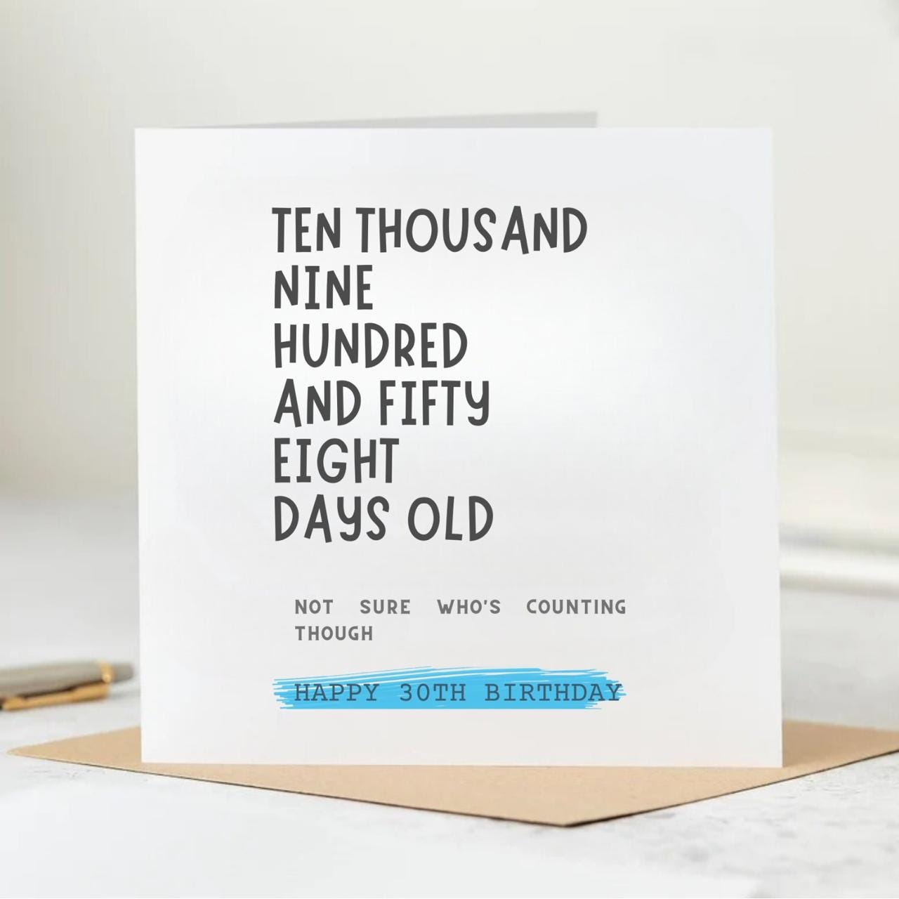 Happy 30th Birthday, Thirty years count Card For Him, Boyfriend, Friend, Sweetie Birthday Card, Milestone Birthday, Funny 30 Birthday, 6x6