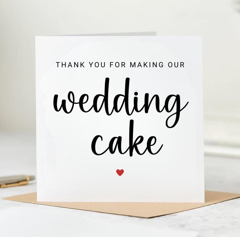 Thank You For making Our Wedding Cake Card. Appreciation Card. 6 x 6 Card.