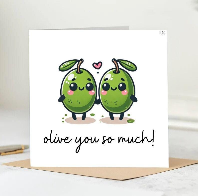 Olive You Card - Funny Card, Love Card, Anniversary Card, Husband, Wife, Boyfriend, Girlfriend, Punny Card 6x6