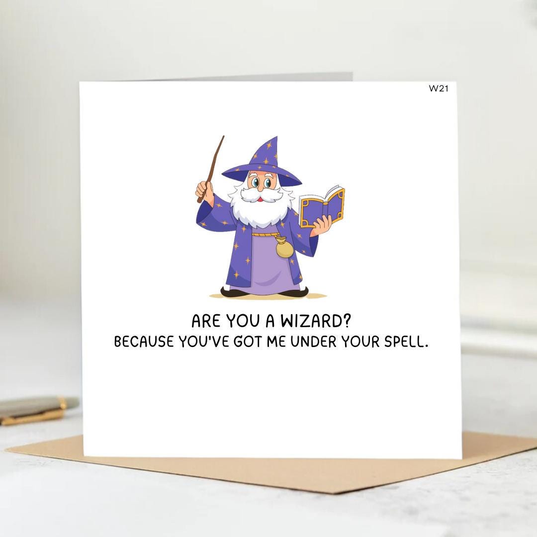 You've got me under your spell | Wizard | Wand | Magic Magical | Valentines Day | Love Card | Romantic | Anniversary 6x6