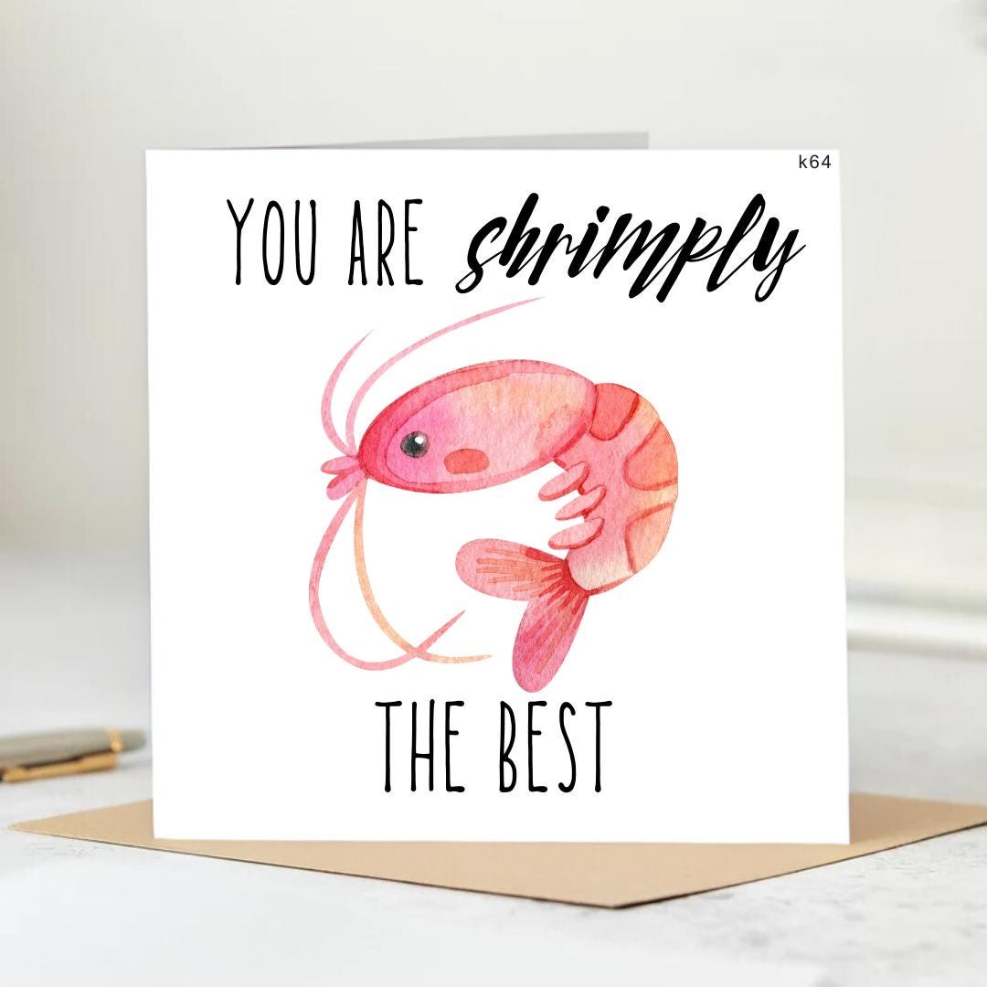 Shrimply The Best Card - Funny Thank You Card - Congrats Card - Personalised Card 6x6