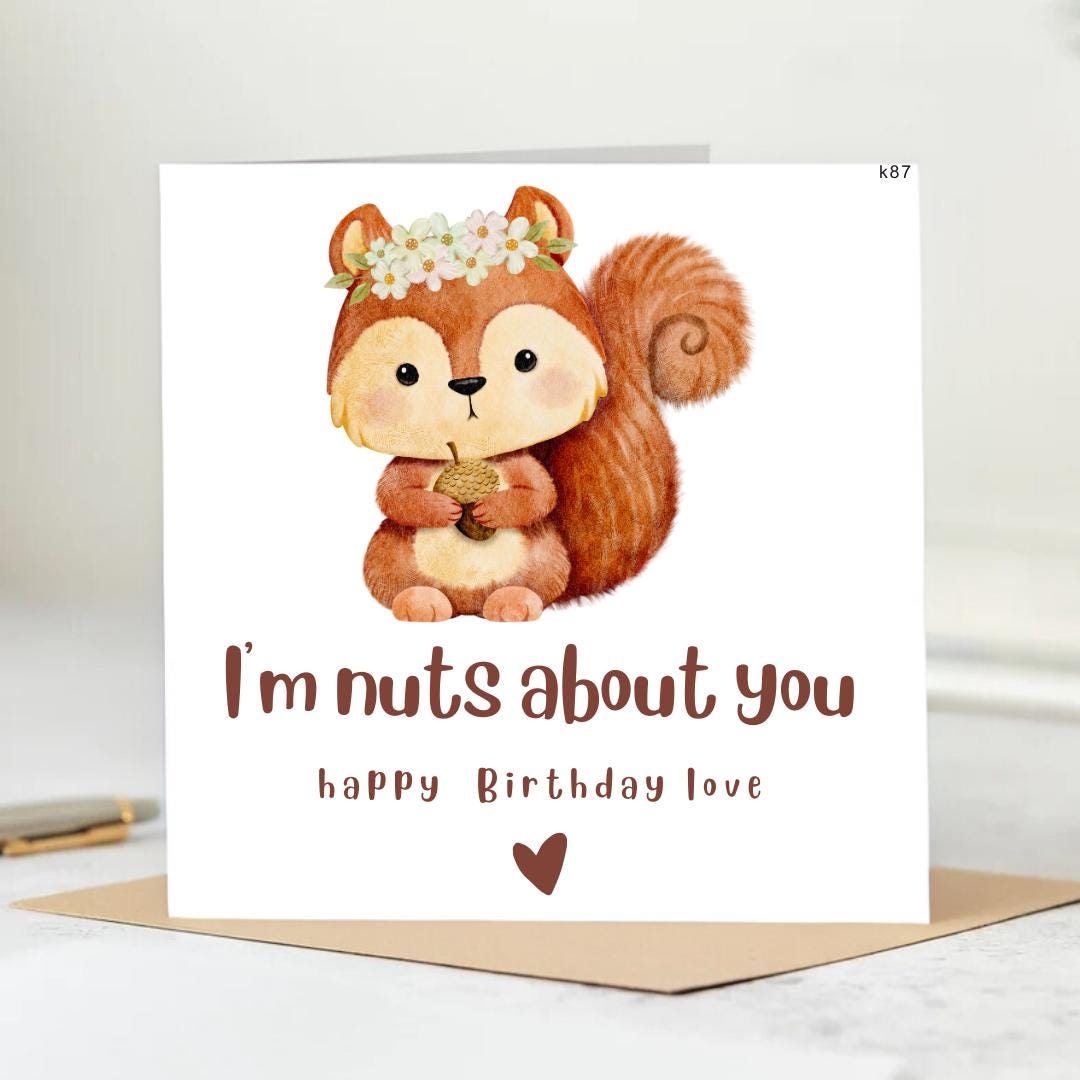 Punny Birthday Card, Happy Birthday to My Favorite Nut, Squirrel and Acorn Sarcastic Birthday Card 6x6