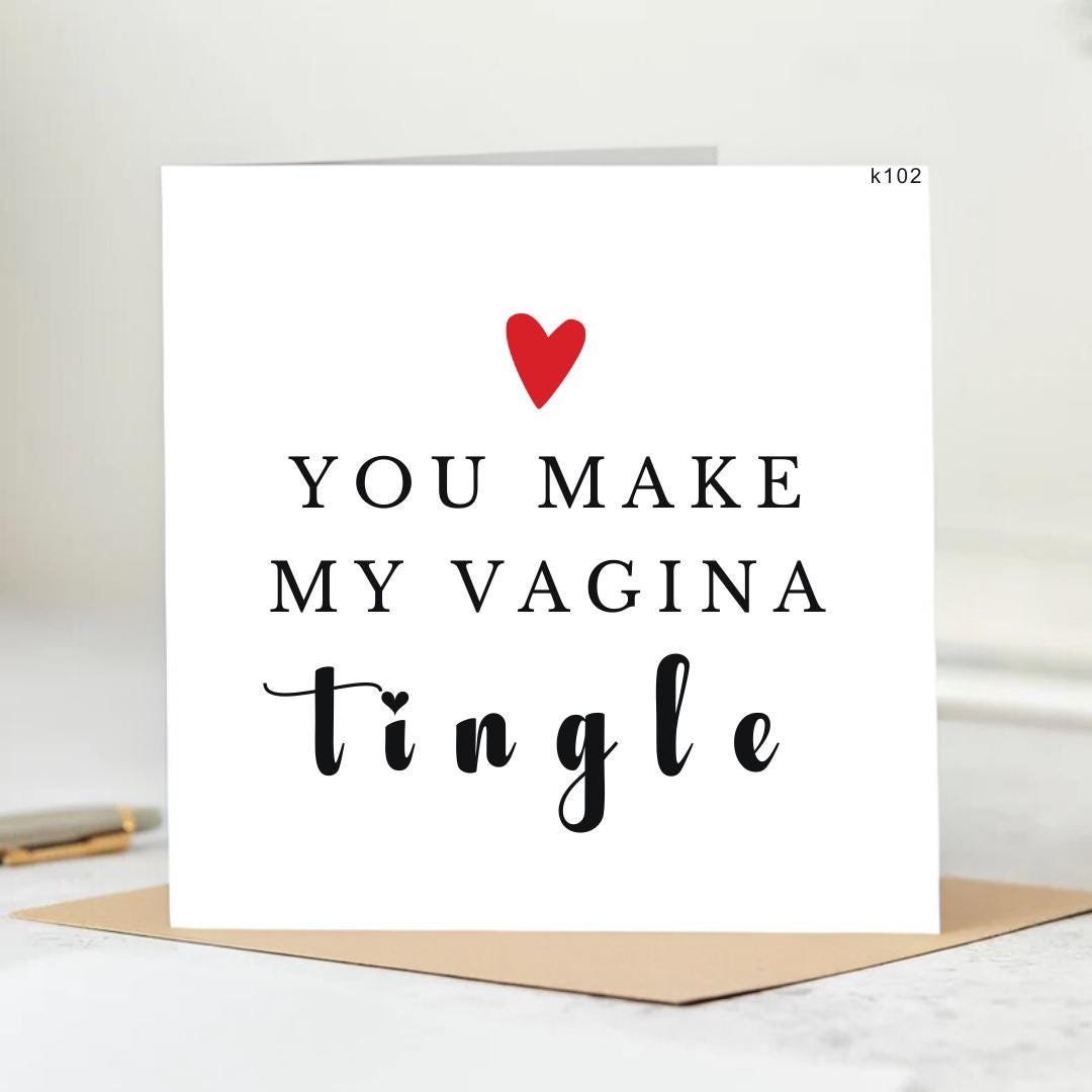 FUNNY BIRTHDAY CARD - You make my vagina triangle card . My Vagina. Personalised funny card 6x6