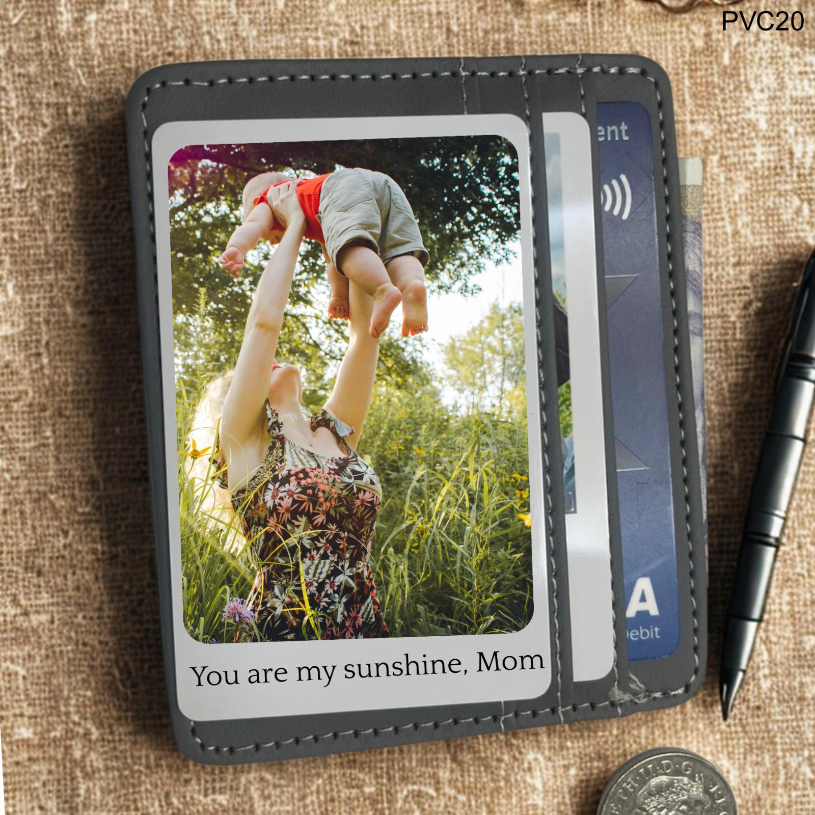 You Are My Sunshine, Mom Personalized Photo PVC Insert-Custom Mom Wallet Card – Mother’s Day, Birthday, or New Mom Gift