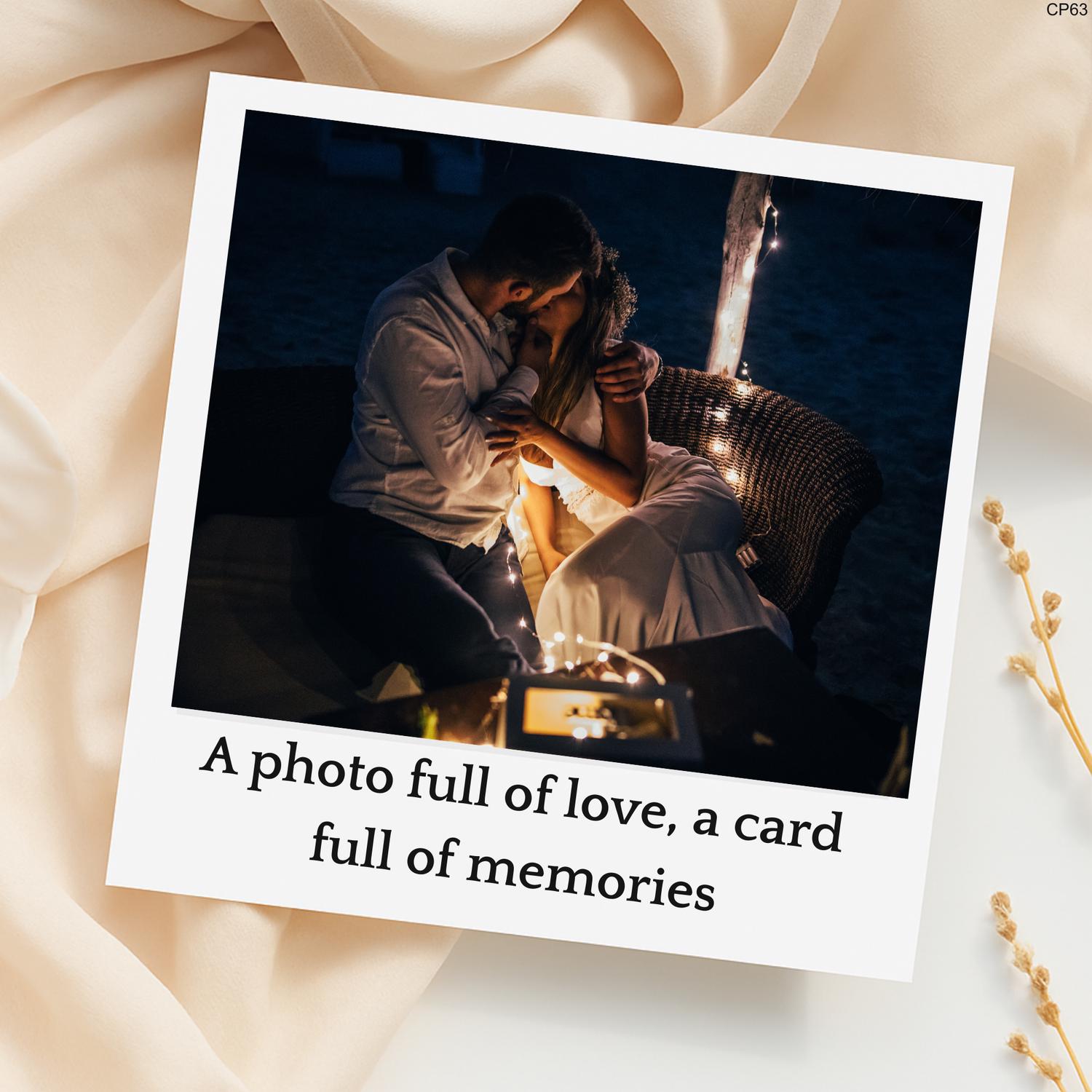 Romantic Memory Photo Card – A Photo Full of Love, A Card Full of Memories – Personalized Keepsake for Couples, Weddings, or Anniversaries