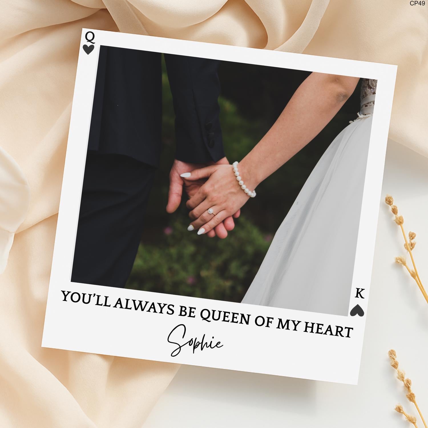 Personalized Wedding Photo Card: Queen of My Heart Keepsake