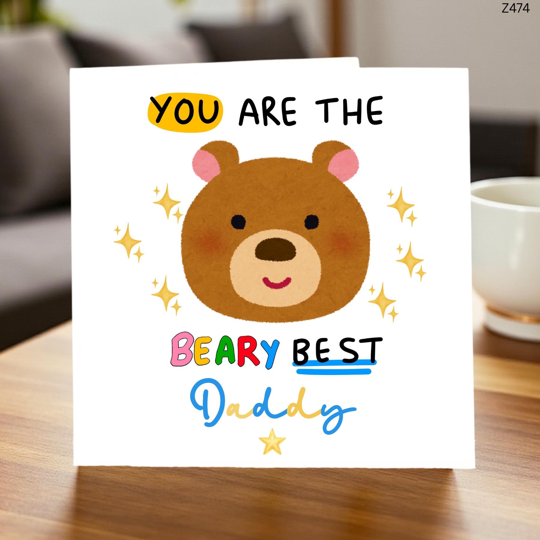 Daddy Birthday Card Beary Best Daddy Cute Bear Card from Son Daughter Funny Dad Birthday Card Fathers Day Card 6x6 UK