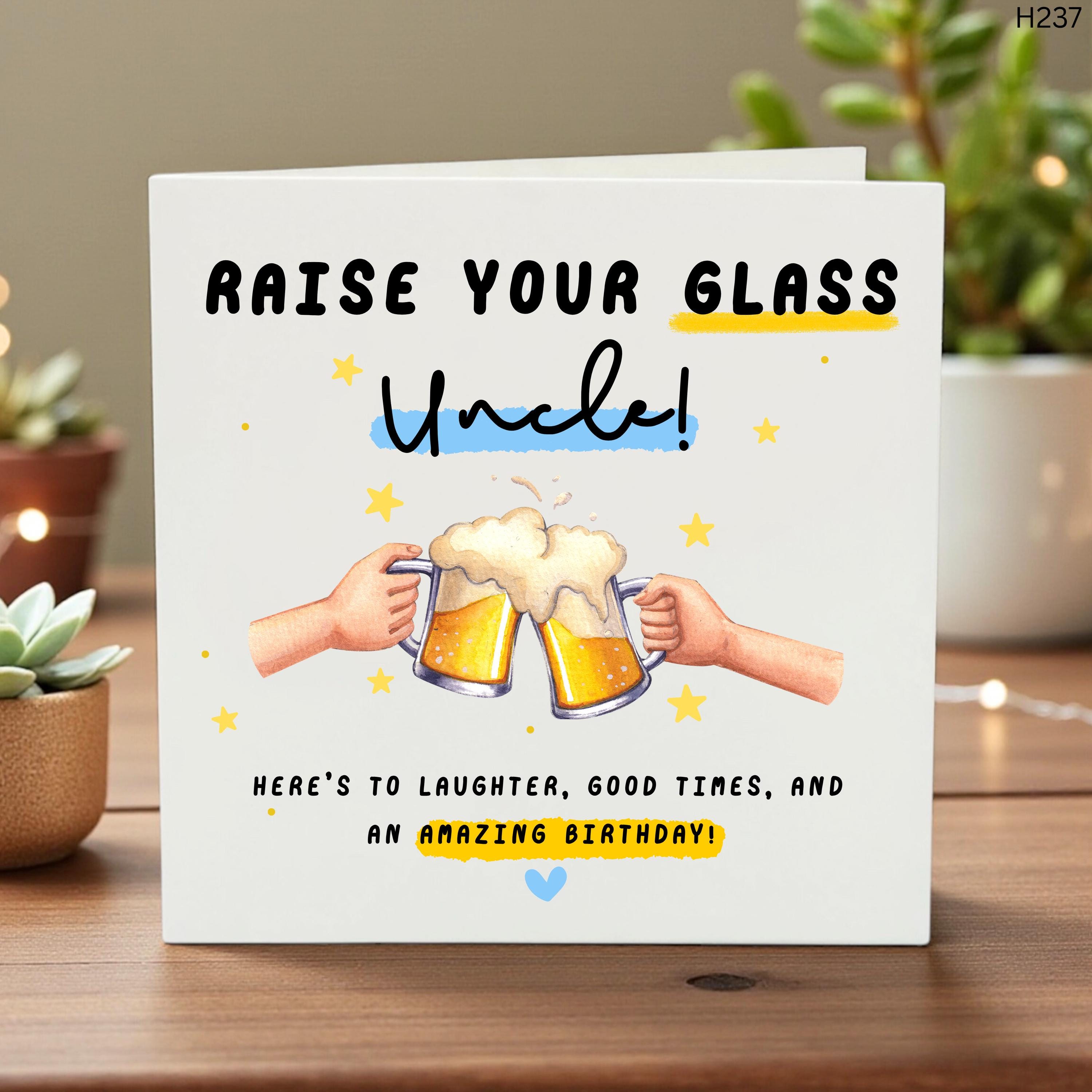 Cheers to You Uncle Birthday Card, Raise Your Glass, Funny Birthday Greeting, Beer Illustration, Personalized Uncle Gift