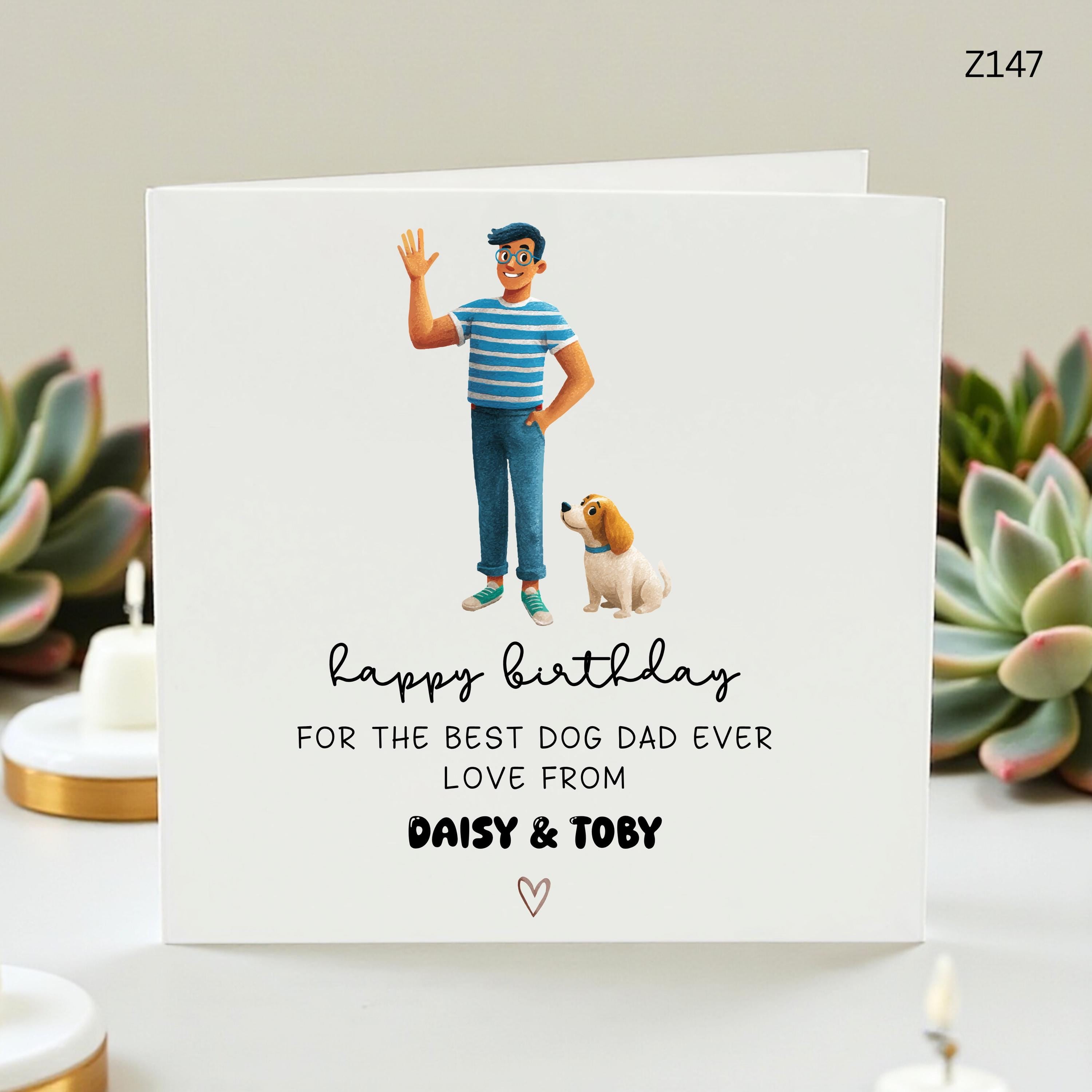 Personalized Dog Dad Birthday Card - Happy Birthday to the Best Dog Dad Ever, Card from the Dog with Custom Names, Dog Lover Gift for Him
