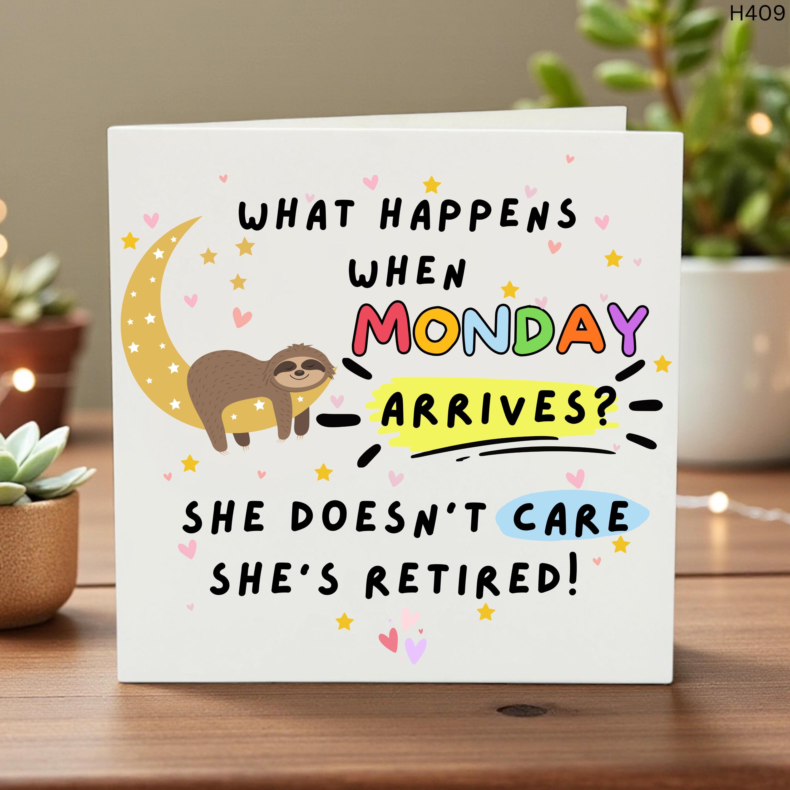 Funny Retirement Card, She Doesn’t Care It’s Monday, Personalized Happy Retirement Greeting, Fun Work Farewell, Custom Name Card