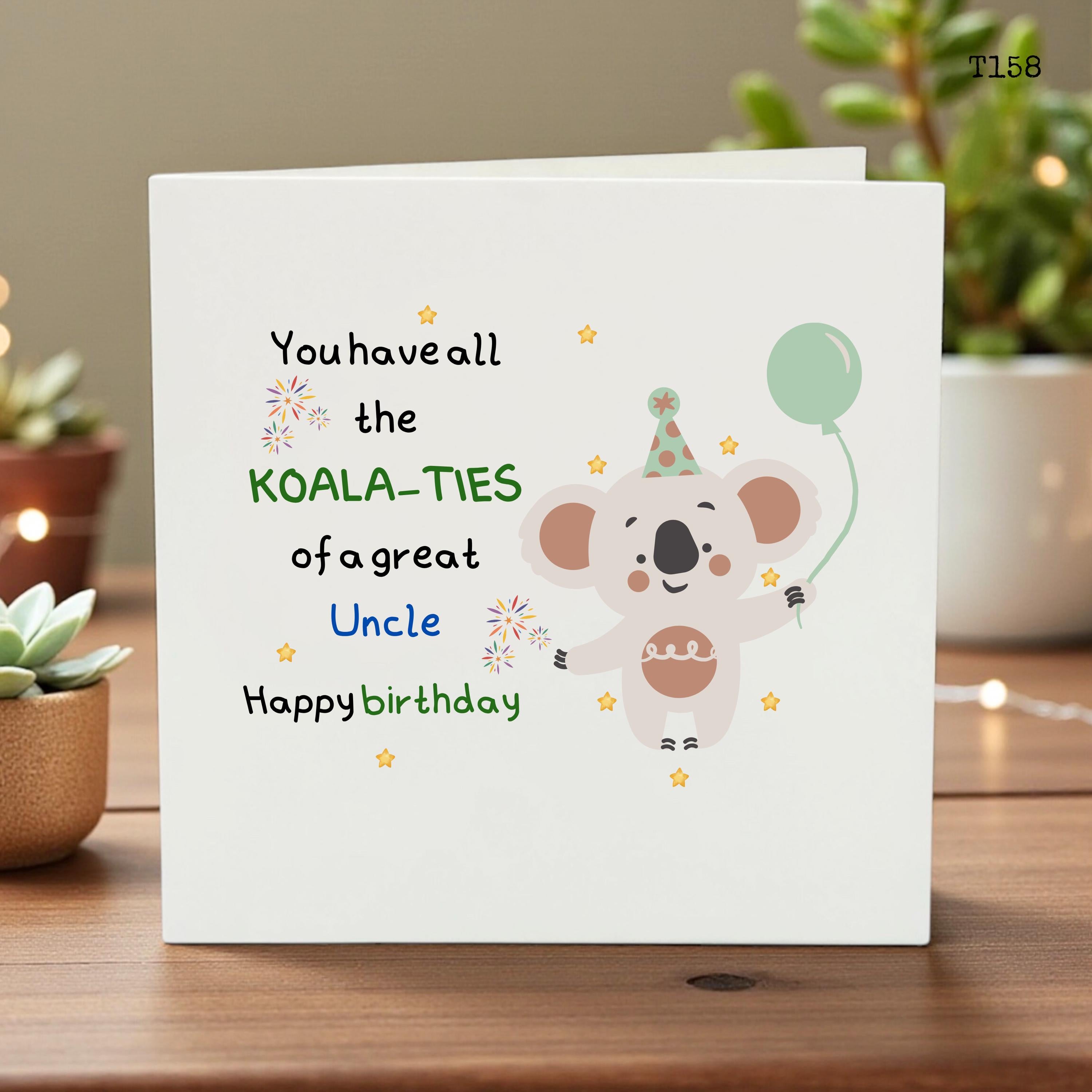 Funny Koala Birthday Card for Uncle - Cute Animal Pun Greeting Card - Happy Birthday Uncle Gift - Koala-ties of a Great Uncle Card