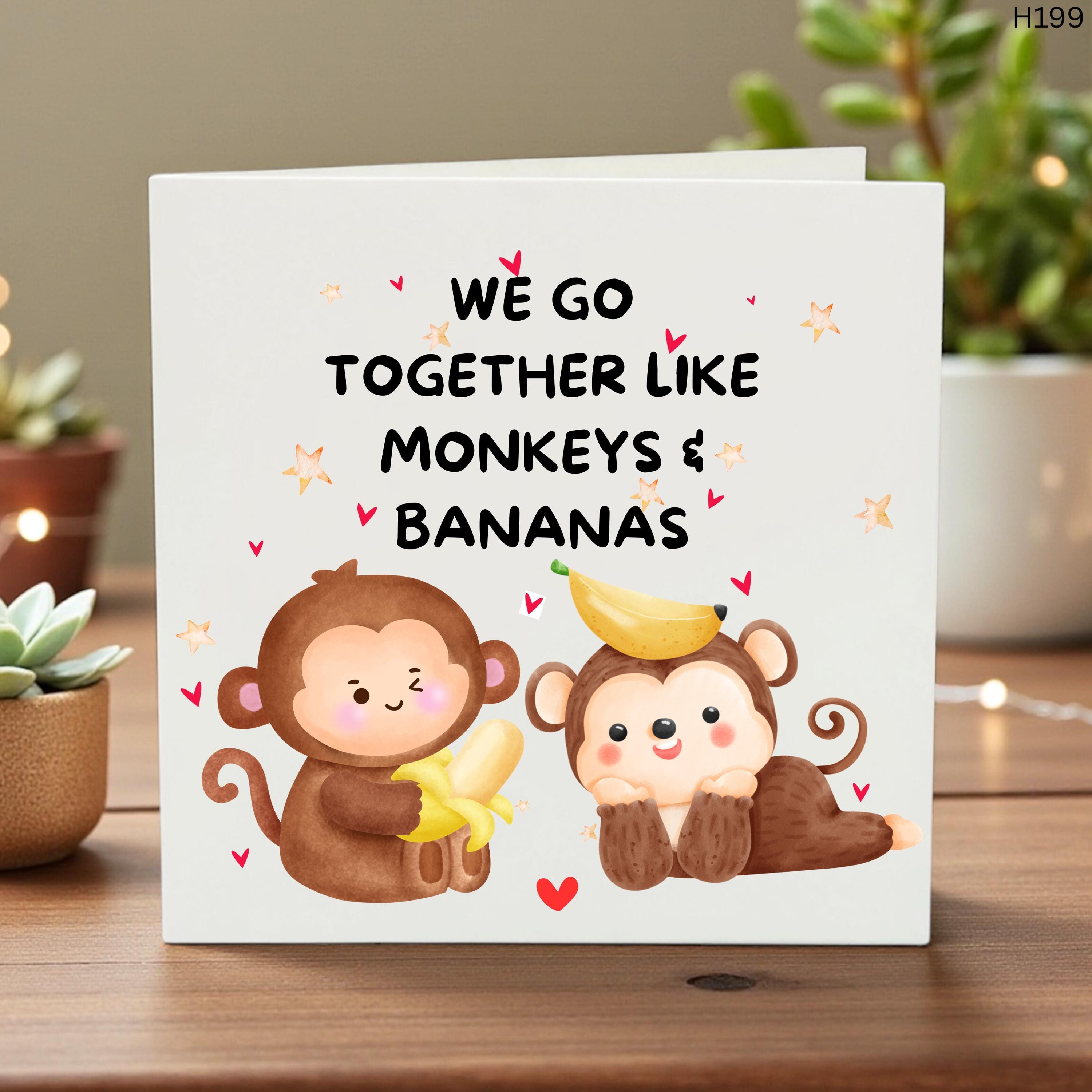 Funny Couple Card, We Go Together Like Monkeys & Bananas, Cute Anniversary Card, Boyfriend Girlfriend Friend, Humorous Love Card