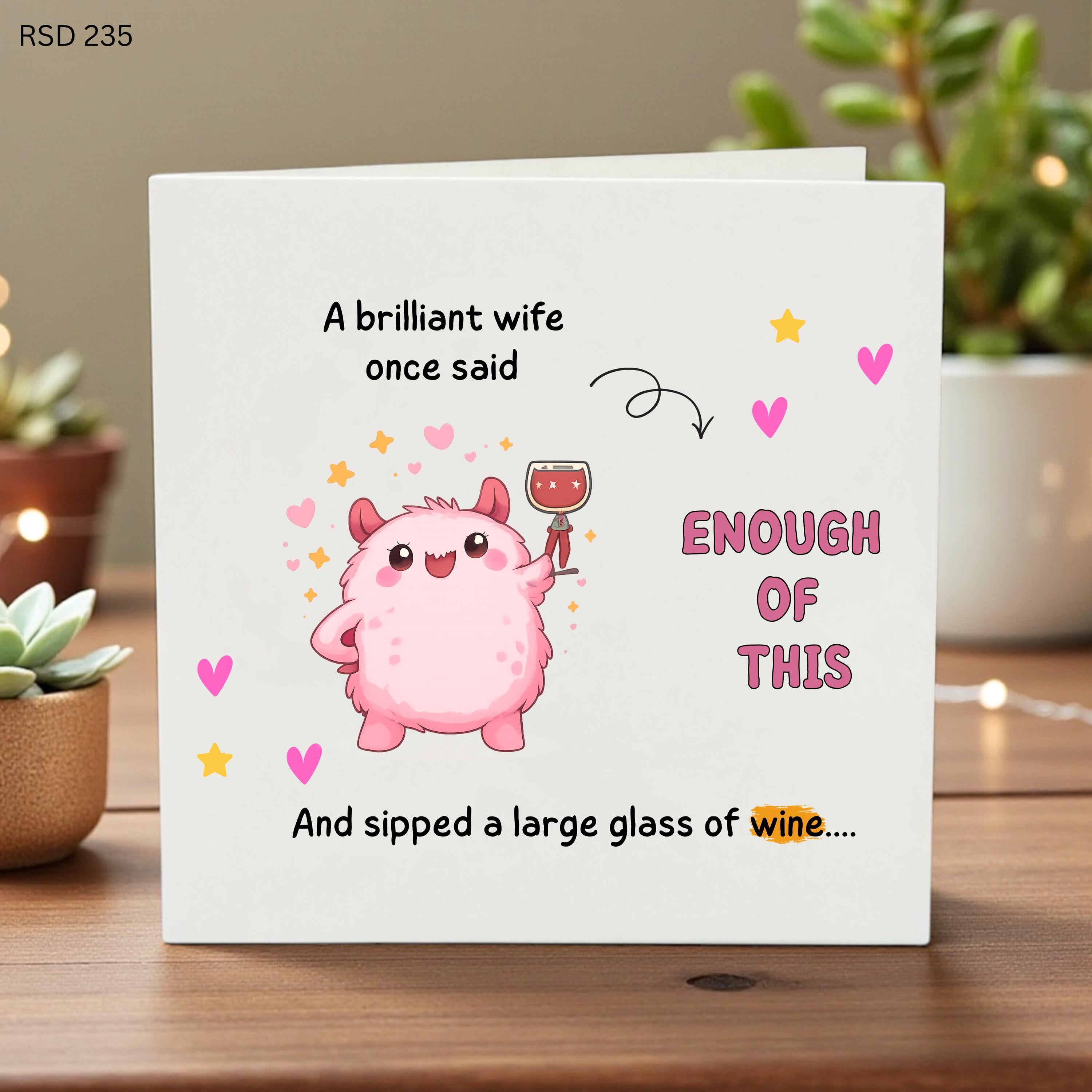 Funny Wife Card for Birthday or Anniversary - Brilliant Wife Sipping Large Glass of Wine Humor Greeting Card - Witty Wine Lover Gift for Her