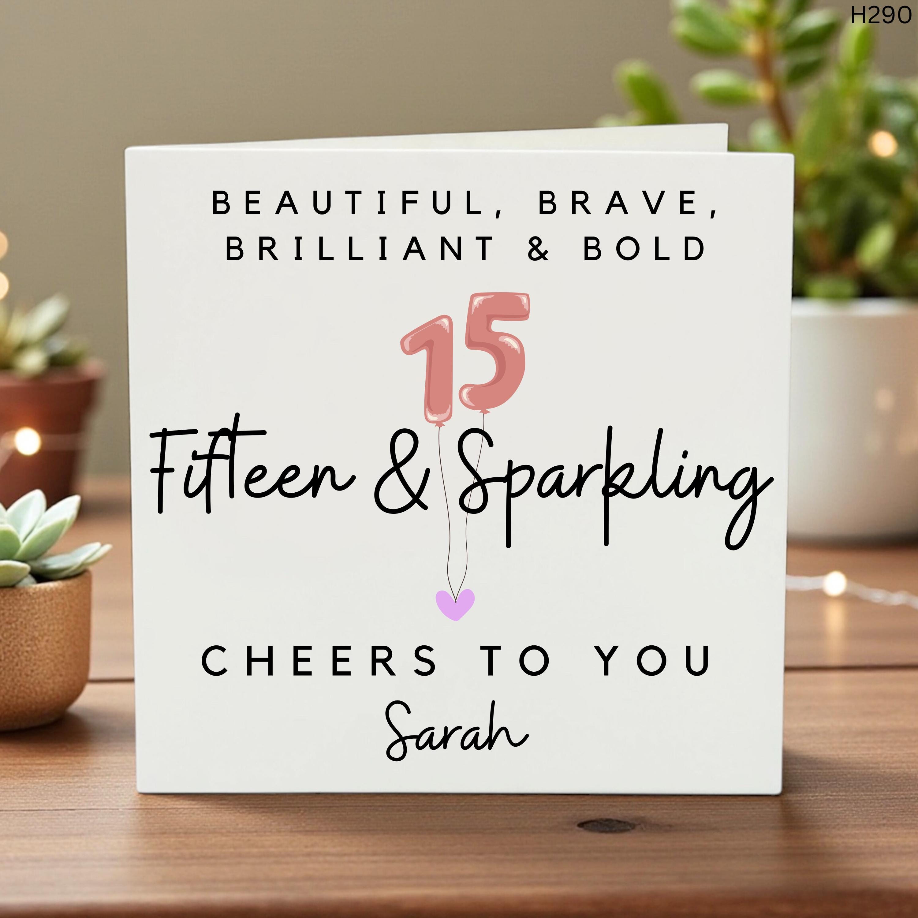 Personalized 15th Birthday Card for Her, Fifteen and Sparkling Birthday Card with Name, Custom 15 Year Old Birthday Gift