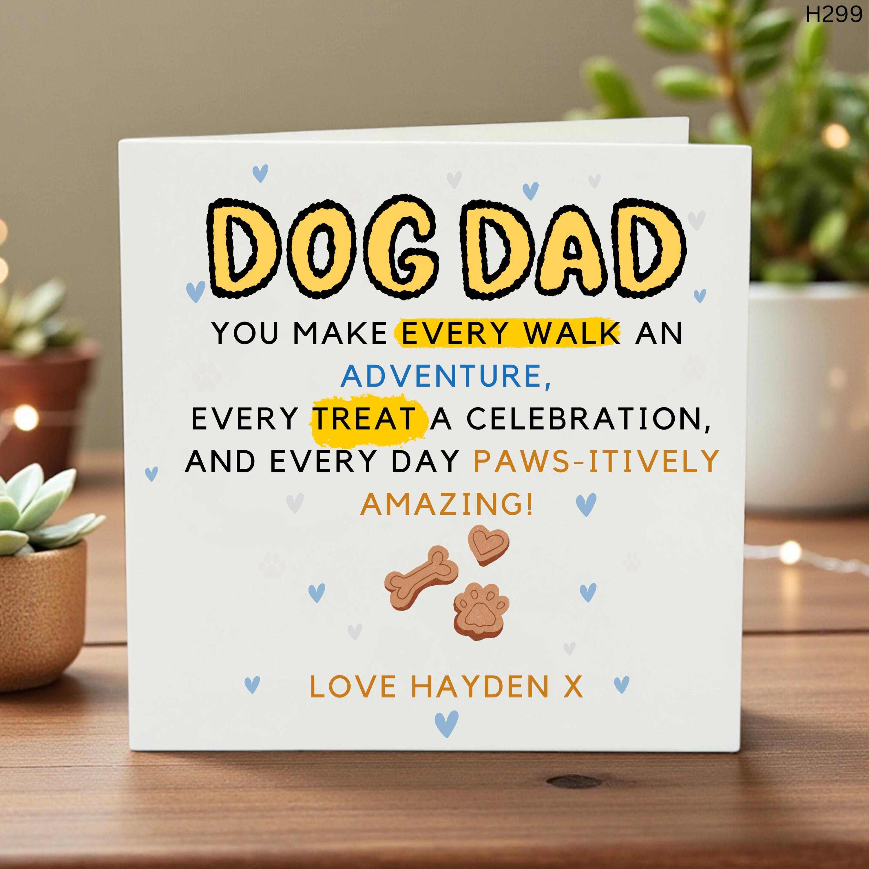 Personalized Dog Dad Birthday Card, Every Walk is an Adventure Custom Pet Card, Funny Dog Dad Father's Day Gift, Cute Paws-itively Best Card