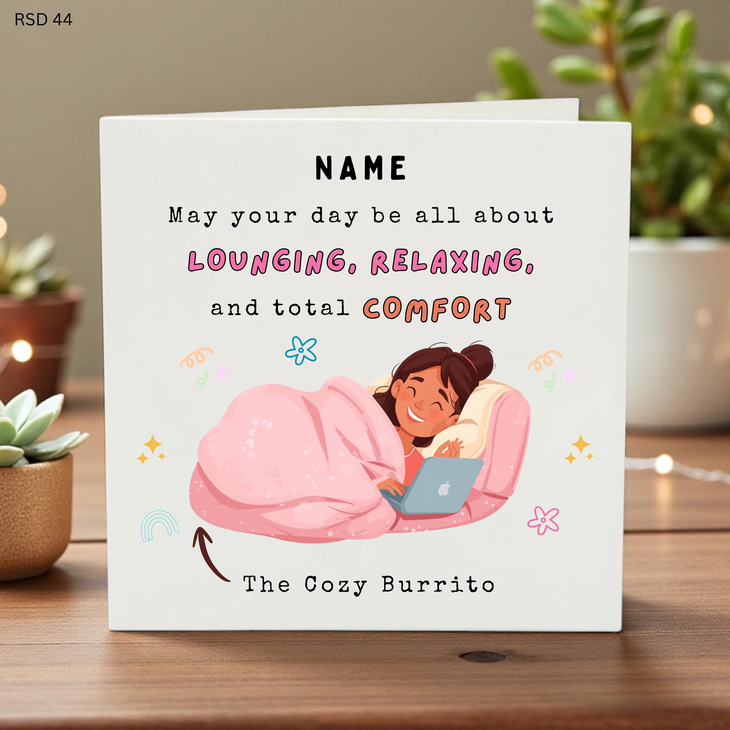 Personalized Birthday Card for Her - Cozy Burrito Relaxing Card - Custom Name Greeting Card for Sister Friend Daughter - Lounging & Comfort
