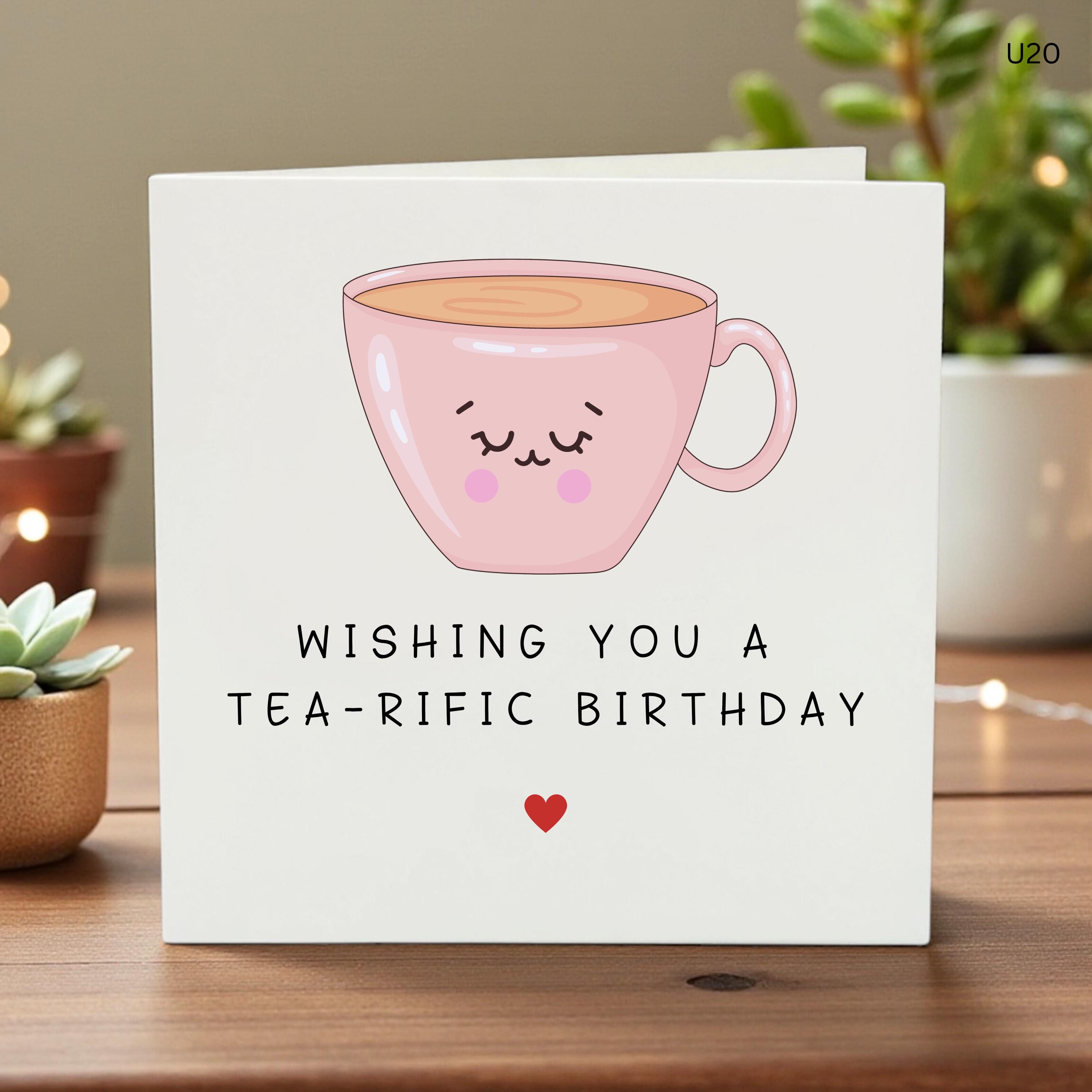 Funny Tea Birthday Card, Personalized Name Card for Her, Punny Tea Birthday Gift, Custom Best Friend Card, Wishing You A Tearific Birthday