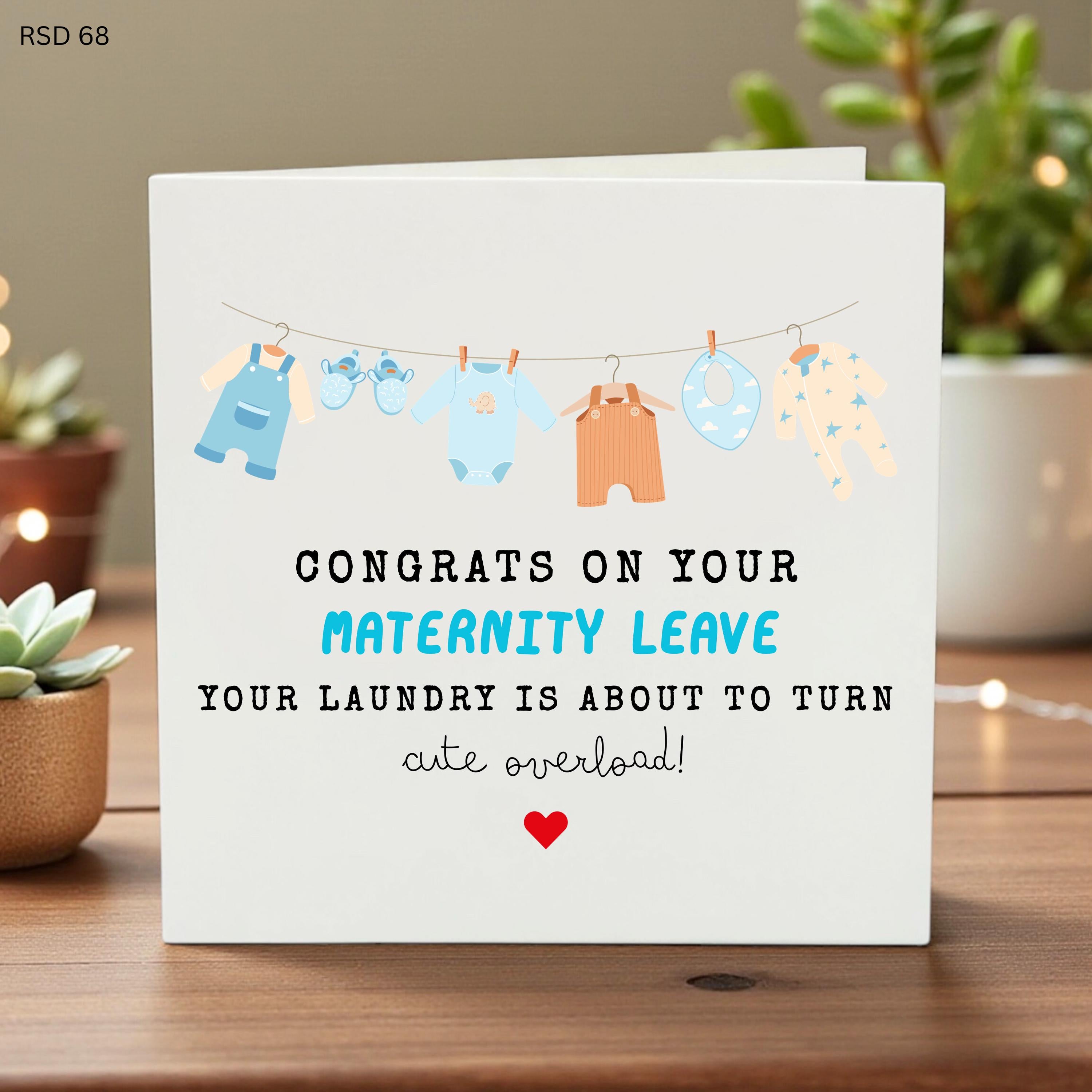 Happy Maternity Leave Card - Laundry Is About to Get Super Cute - Cute Baby Clothes Greeting