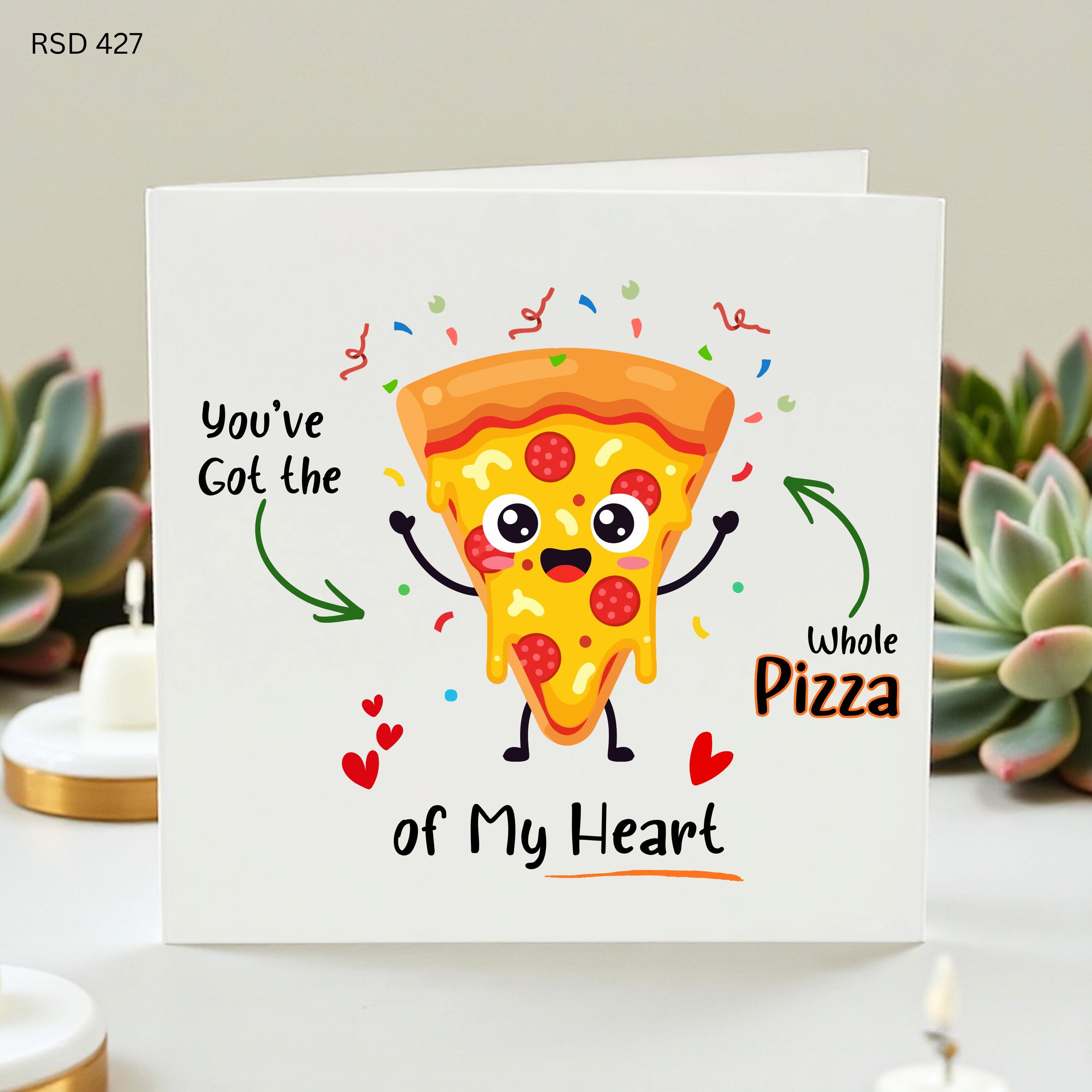 Funny Pizza Anniversary Card, Cute Pun Birthday Card for Boyfriend Girlfriend, Foodie Card, Pizza Love Card, Gift for Partner