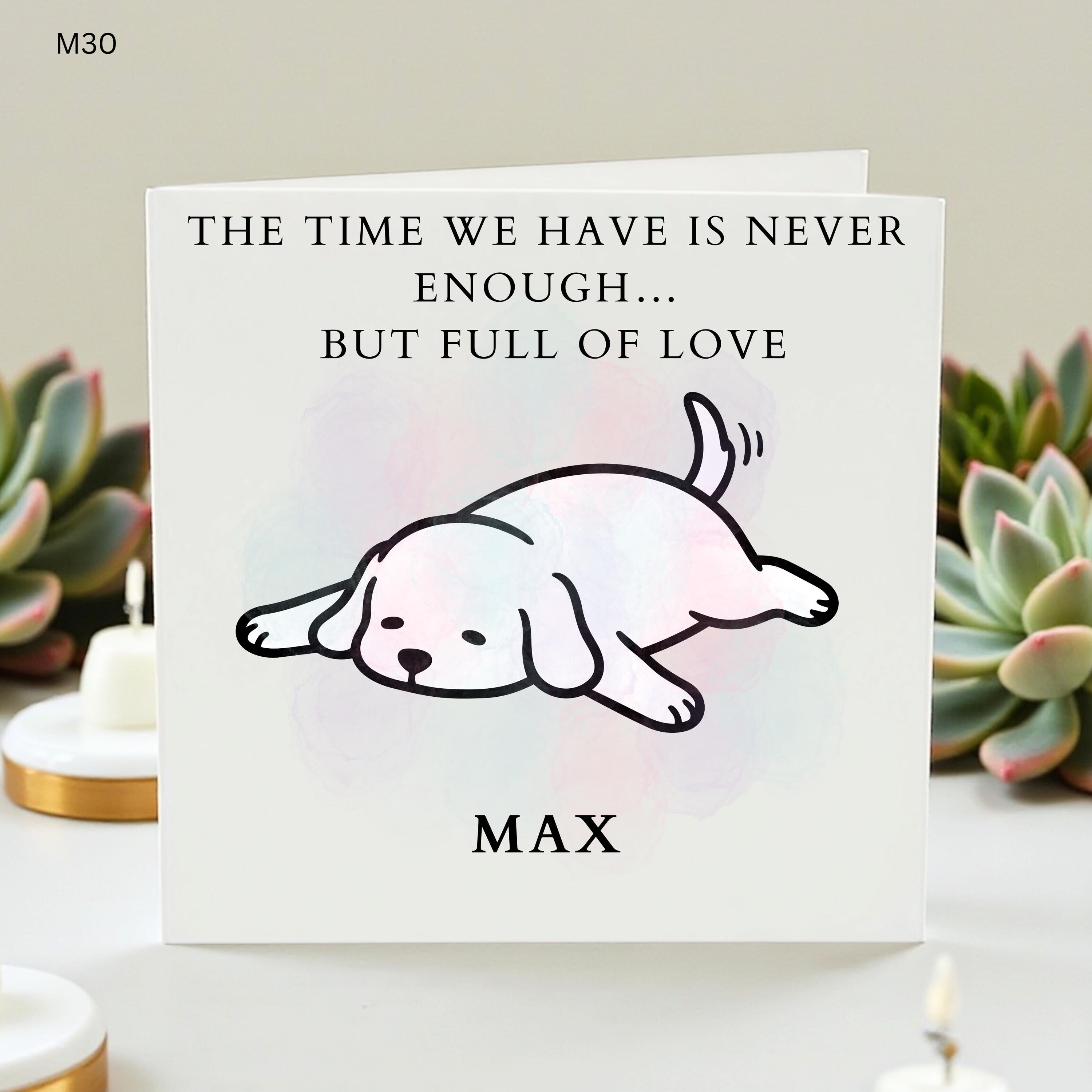 Personalized Dog Memorial Card – No Matter How Long We Have With Them It’s Never Long Enough, Pet Loss Sympathy Card with Custom Name