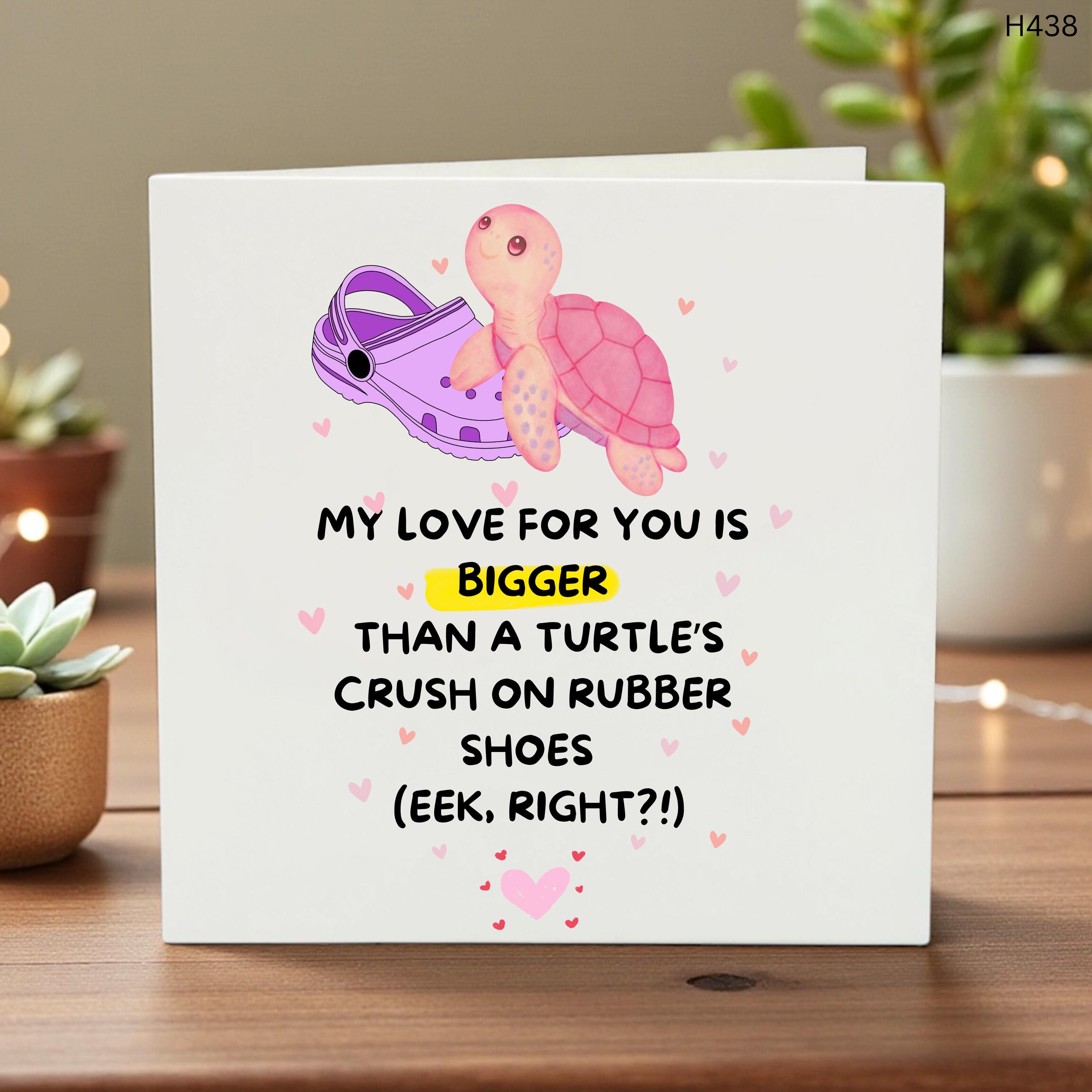 Funny Love Card, Cute Turtle Illustration, Quirky Romantic Greeting, Humorous Couples Card, Unique Anniversary Card - Funny card