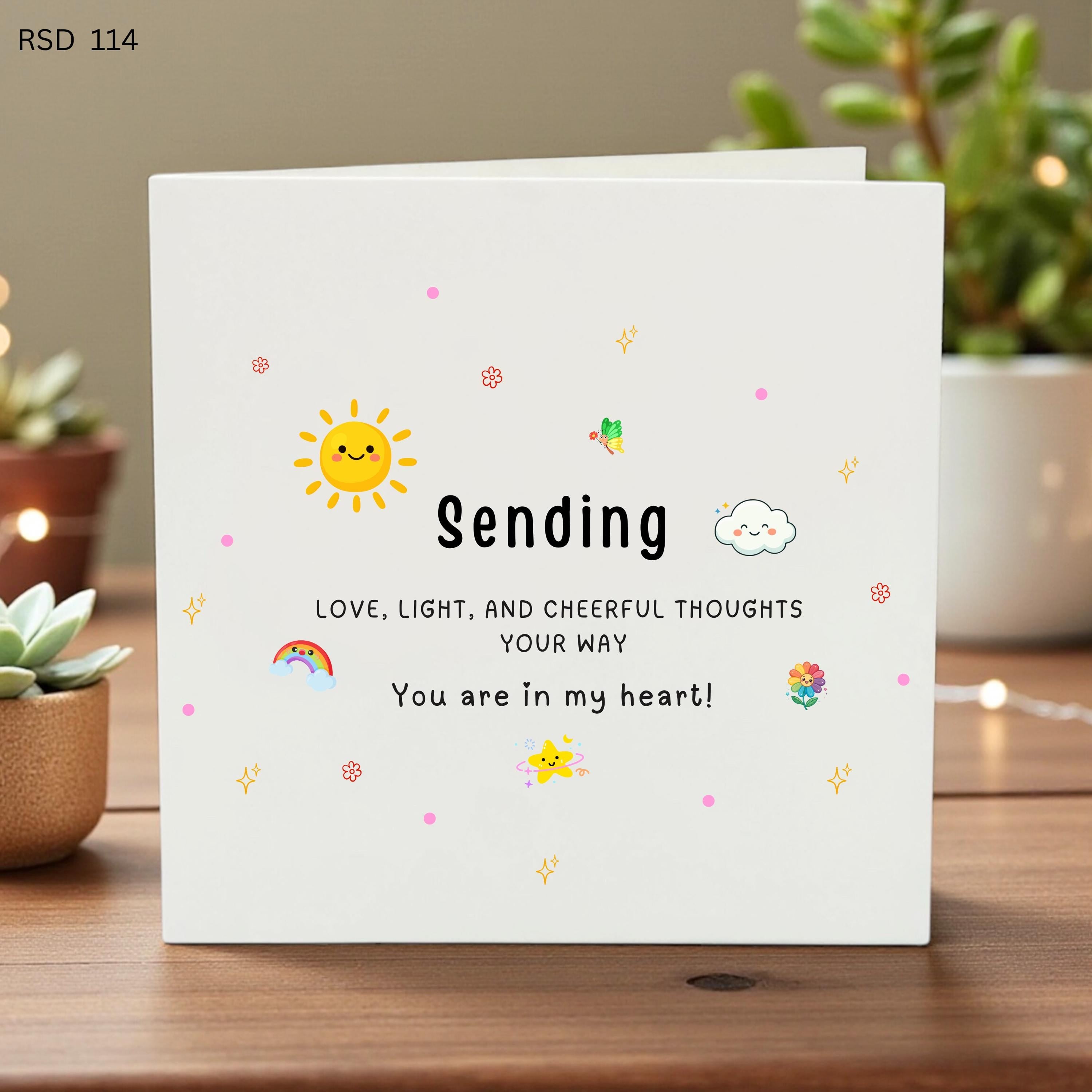 Sending Love Light and Cheerful Thoughts Card, Get Well Soon Card for Friend, Sympathy and Support Greeting Card, You Are In My Heart Gift
