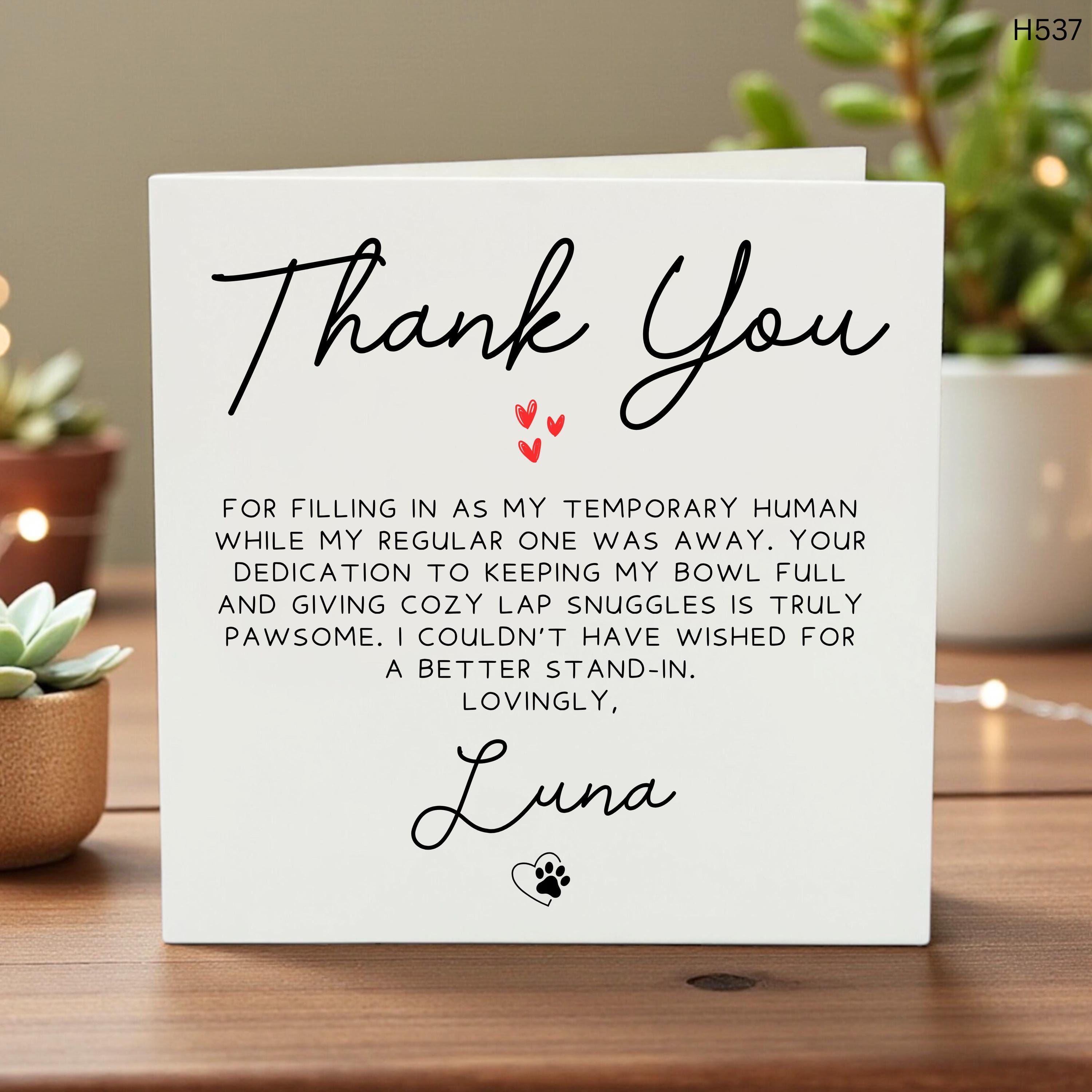 Personalised Cat Thank You Card, Vets, Pet Sitter, Friend, Neighbour, Looking After Pet, Thanks for Pet Sitting, Taking Care 6x6