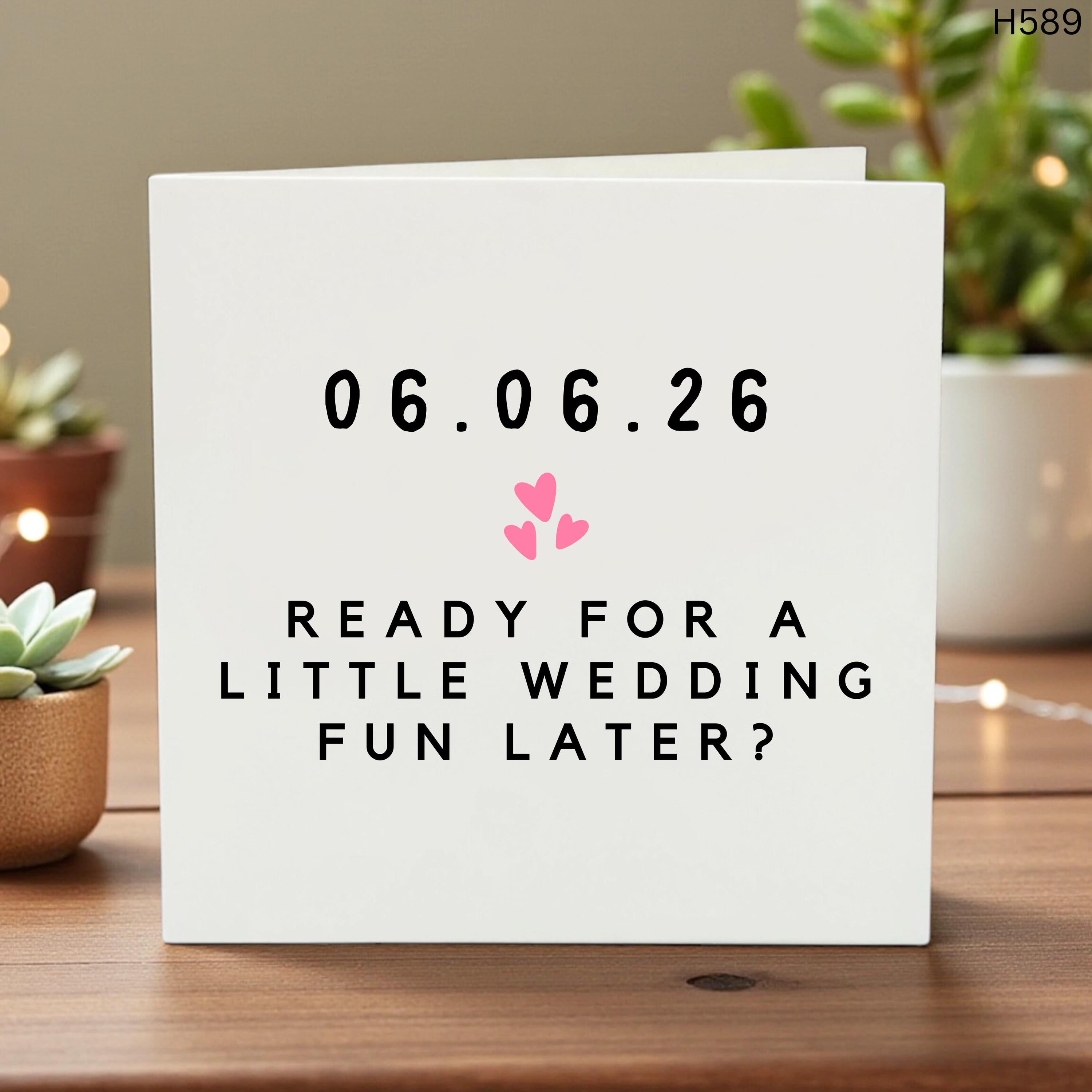 Personalized Wedding Morning Card - Ready For Wedding Fun Later? Funny Greeting Card for Bride or Groom, Future Husband or Wife, June 2026