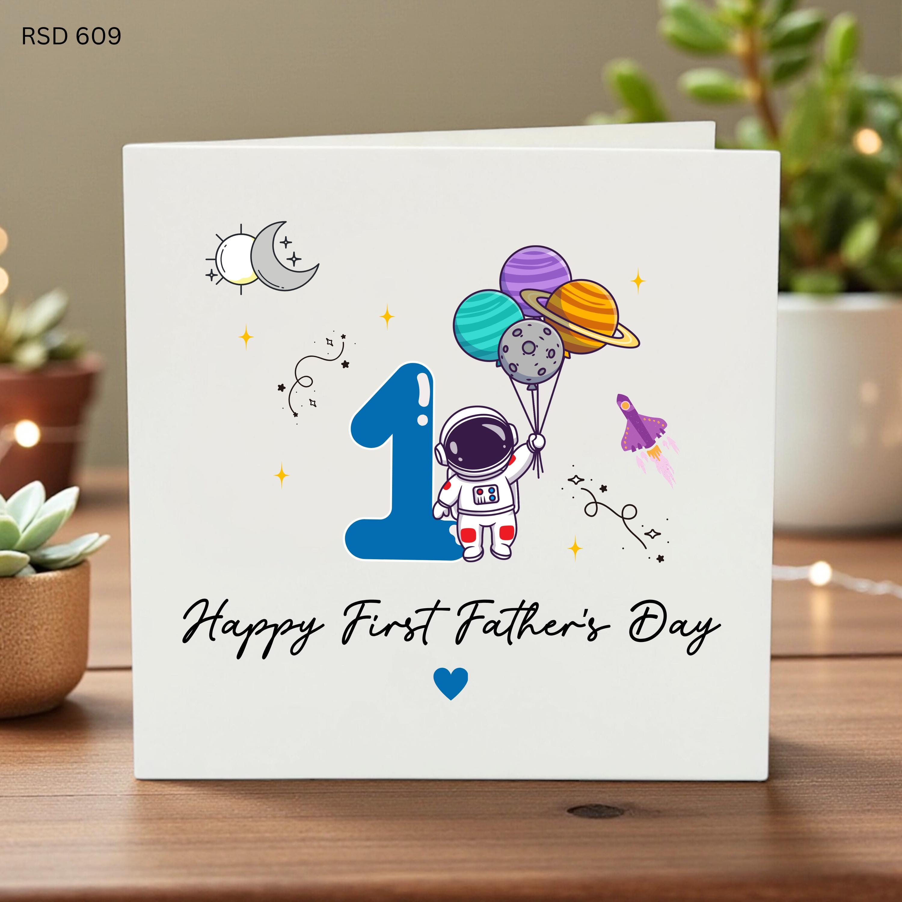 Happy First Father’s Day Card for Dad, Cute Space Theme, Astronaut & Planets Design, Love You Greeting Card, Baby’s First Dad