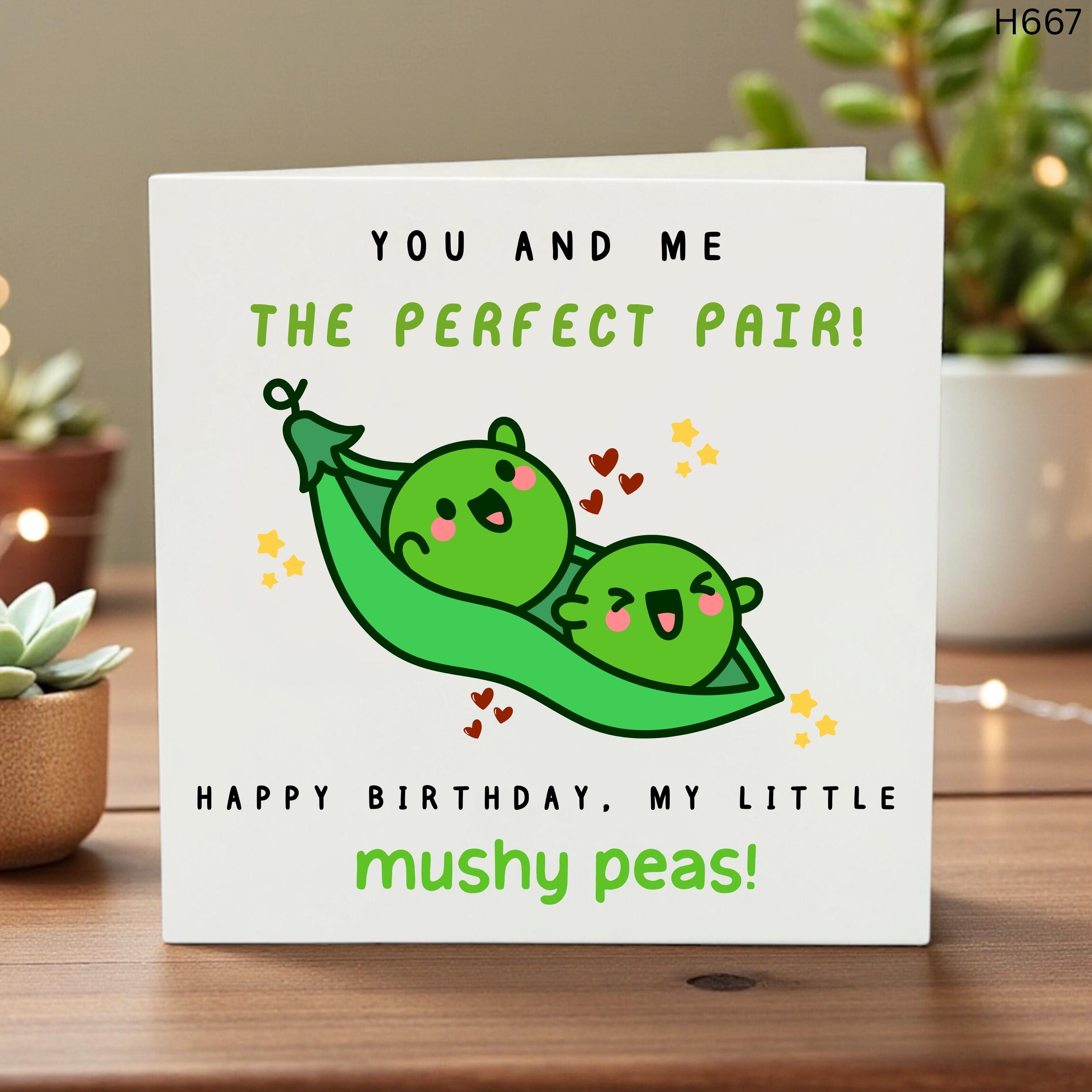 Cute Birthday Card, The Perfect Pair Card, Funny Mushy Peas Card, Birthday Card for Partner, Romantic Birthday Card, Punny Greeting Card