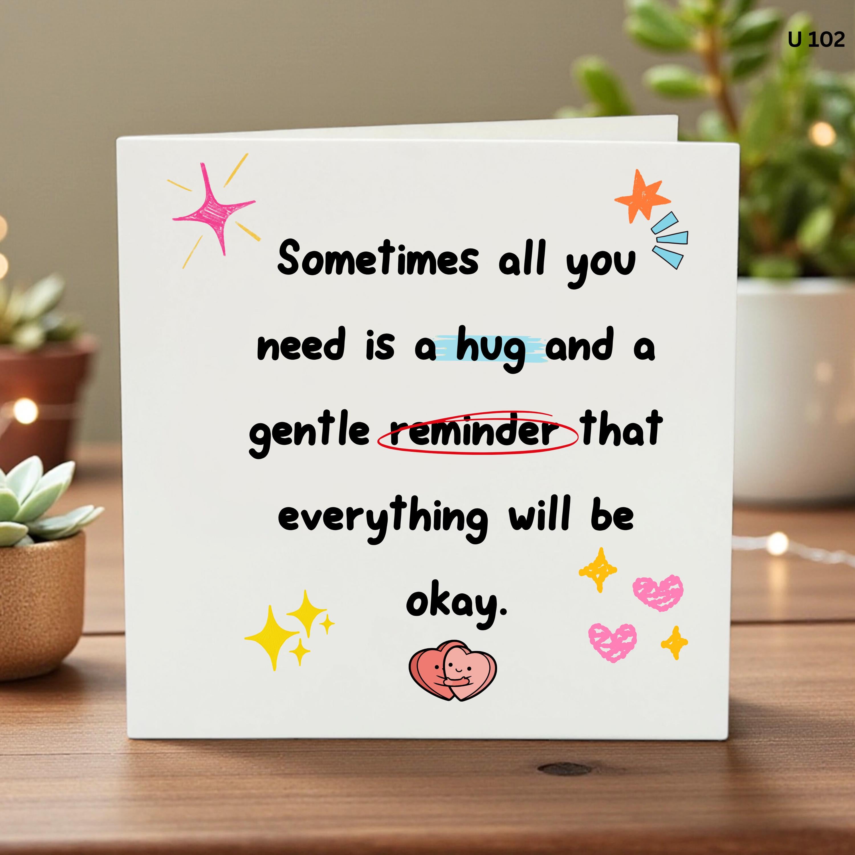 Encouraging Greeting Card, Hug and Reminder Card, Positive Affirmation Note, Comforting Support Gift, Thinking of You Card, Mental Health