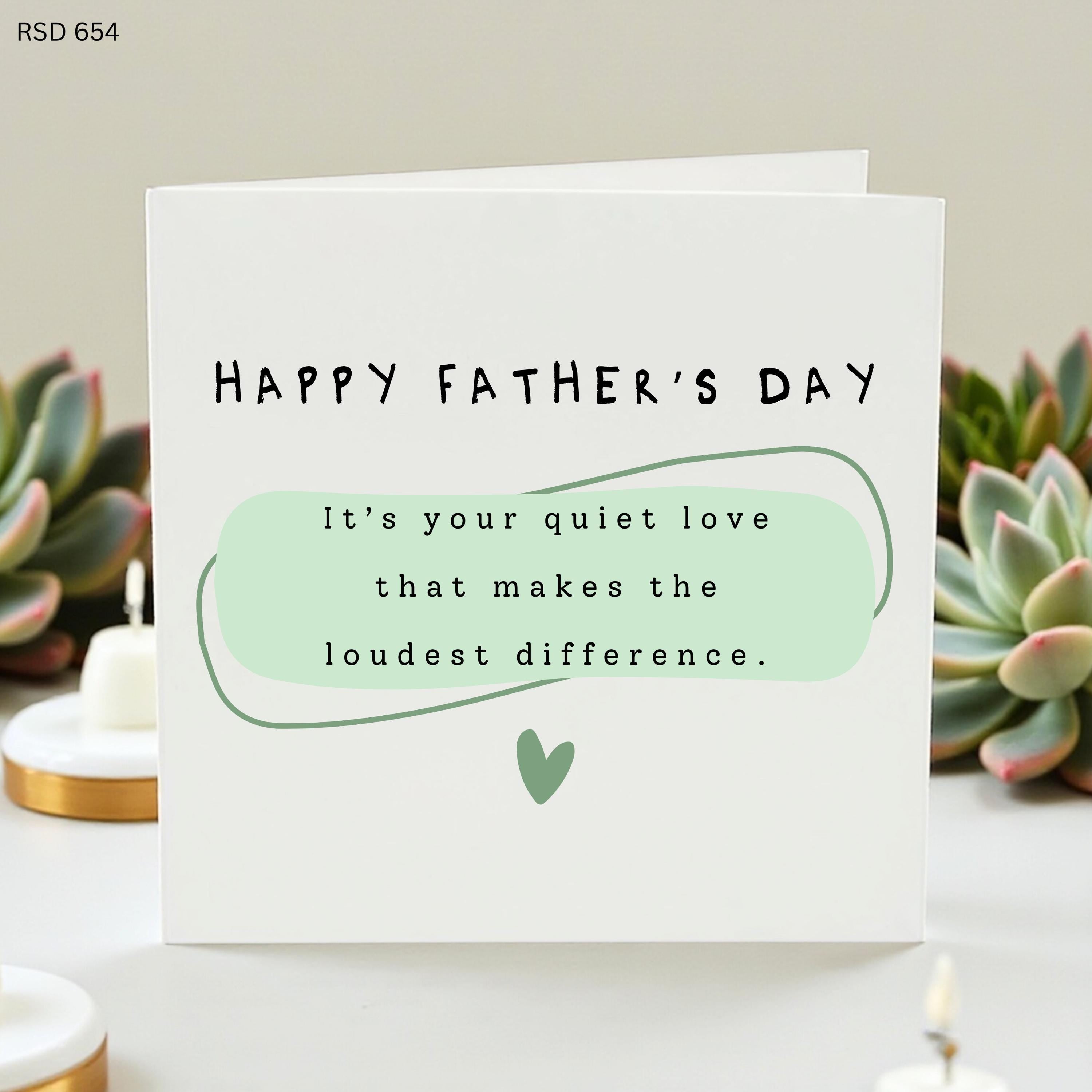 Happy Father’s Day Card, Quiet Love Green Heart Design, Thoughtful Dad Greeting, Personalized Card for Father, Family Gift