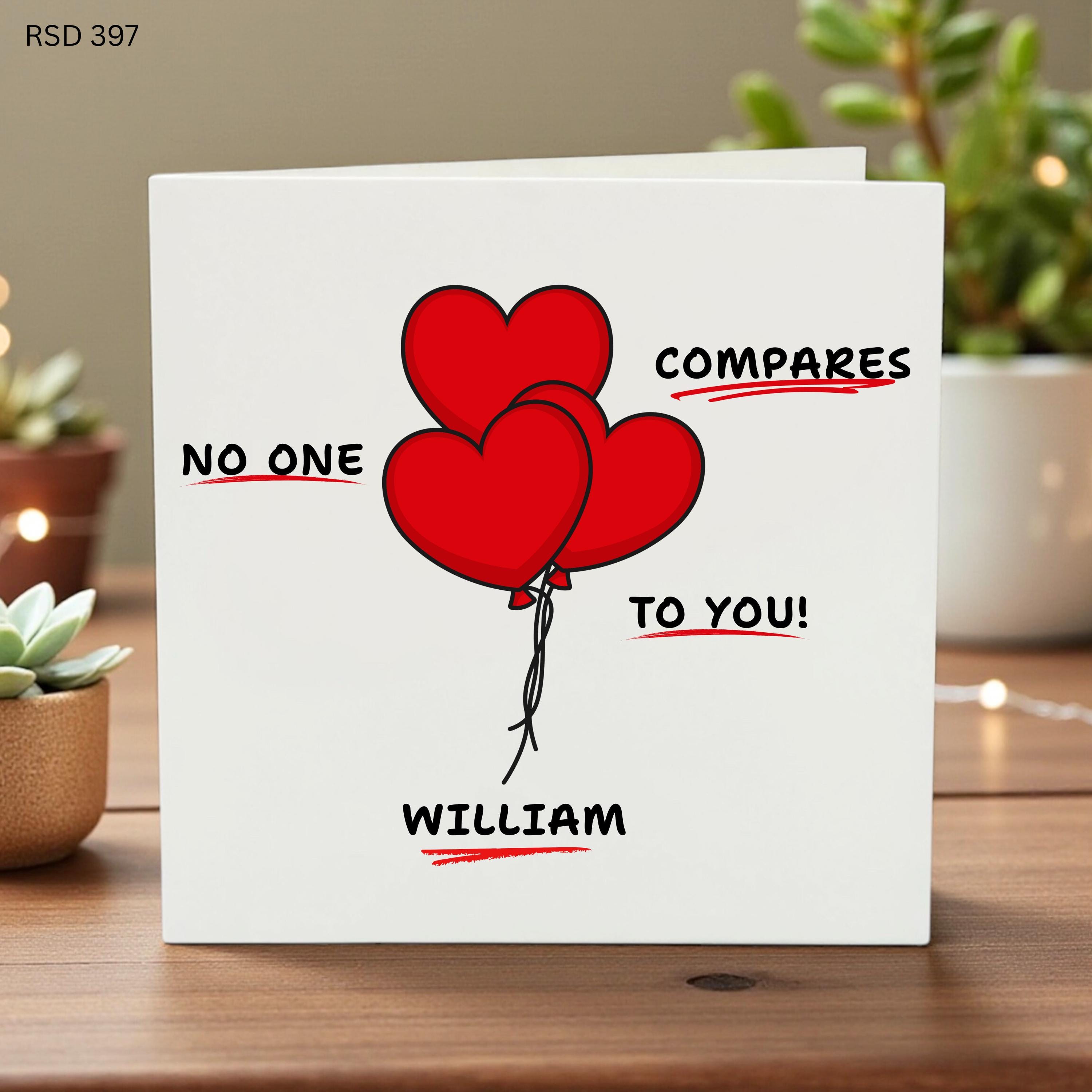 Personalized Anniversary Card, Custom Love Greeting, Romantic Keepsake Card, No One Compares To You, Heart Balloons Card, Gift for Partner