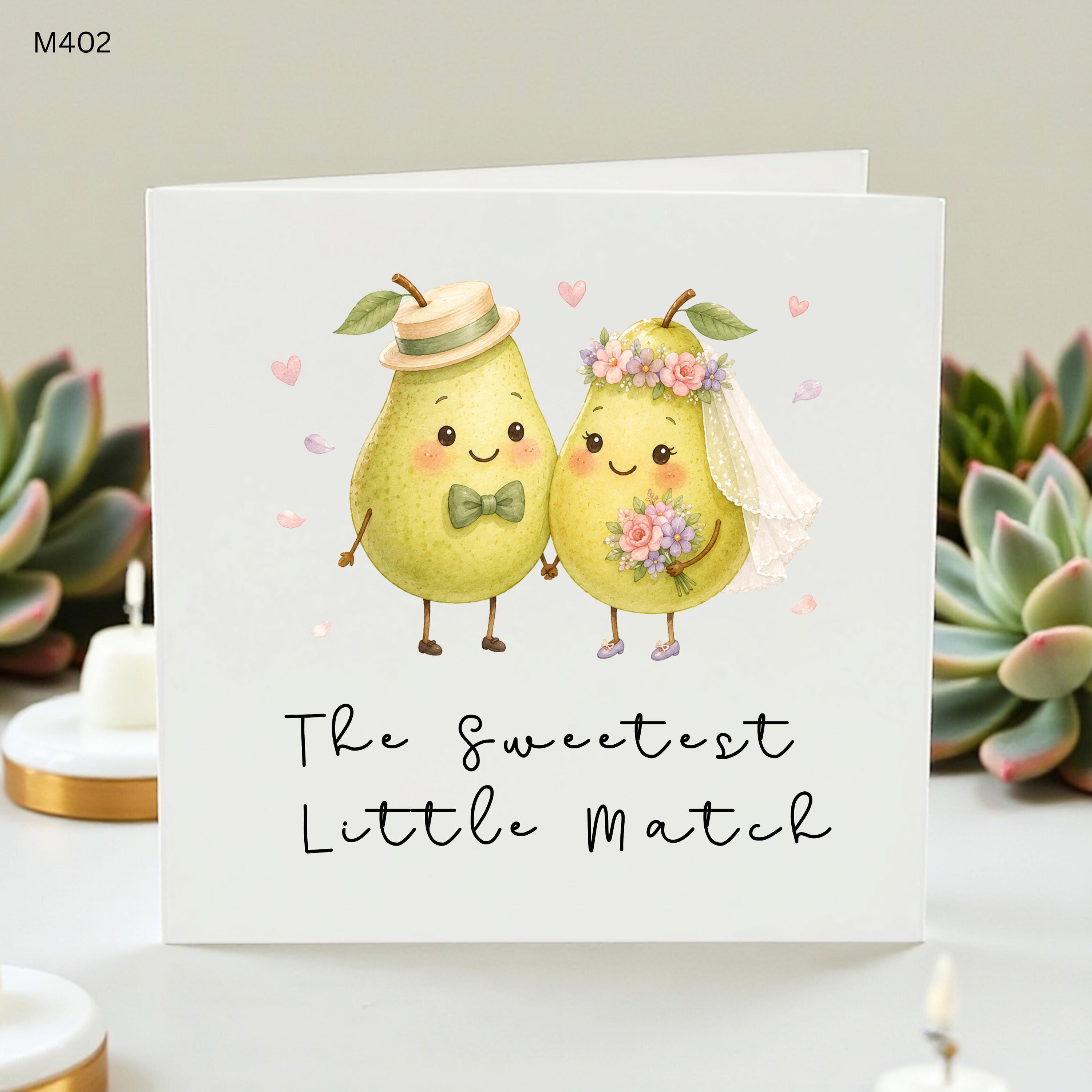 The Perfect Pair Wedding Card - Sweetest Little Match Pear Pun Greeting - Cute Fruit Bride and Groom Illustration Whimsical Engagement Gift