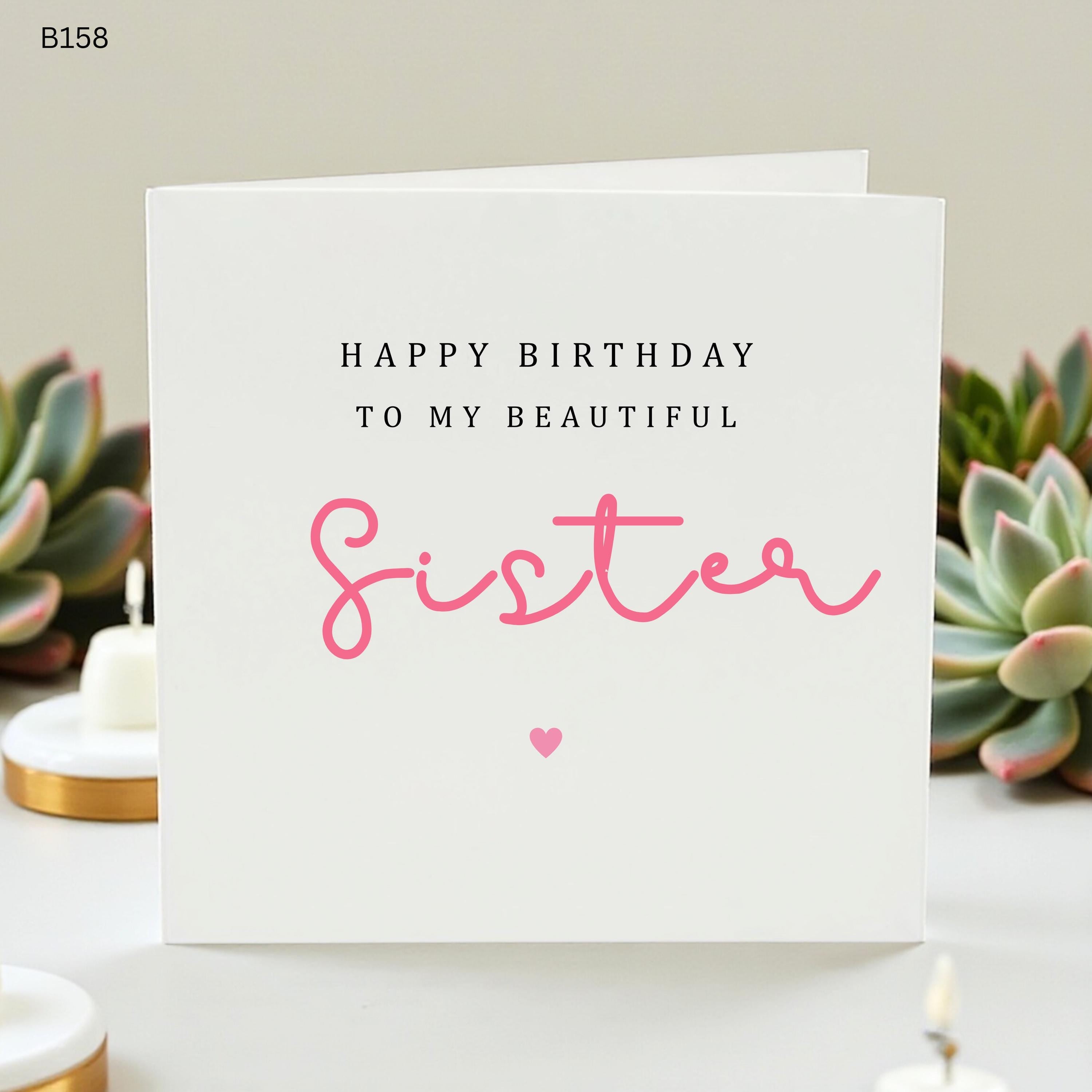 Beautiful Sister Birthday Card, Happy Birthday to my Sister, Special Sister Card, Pink Script Sister Birthday Gift, Meaningful Sister Card