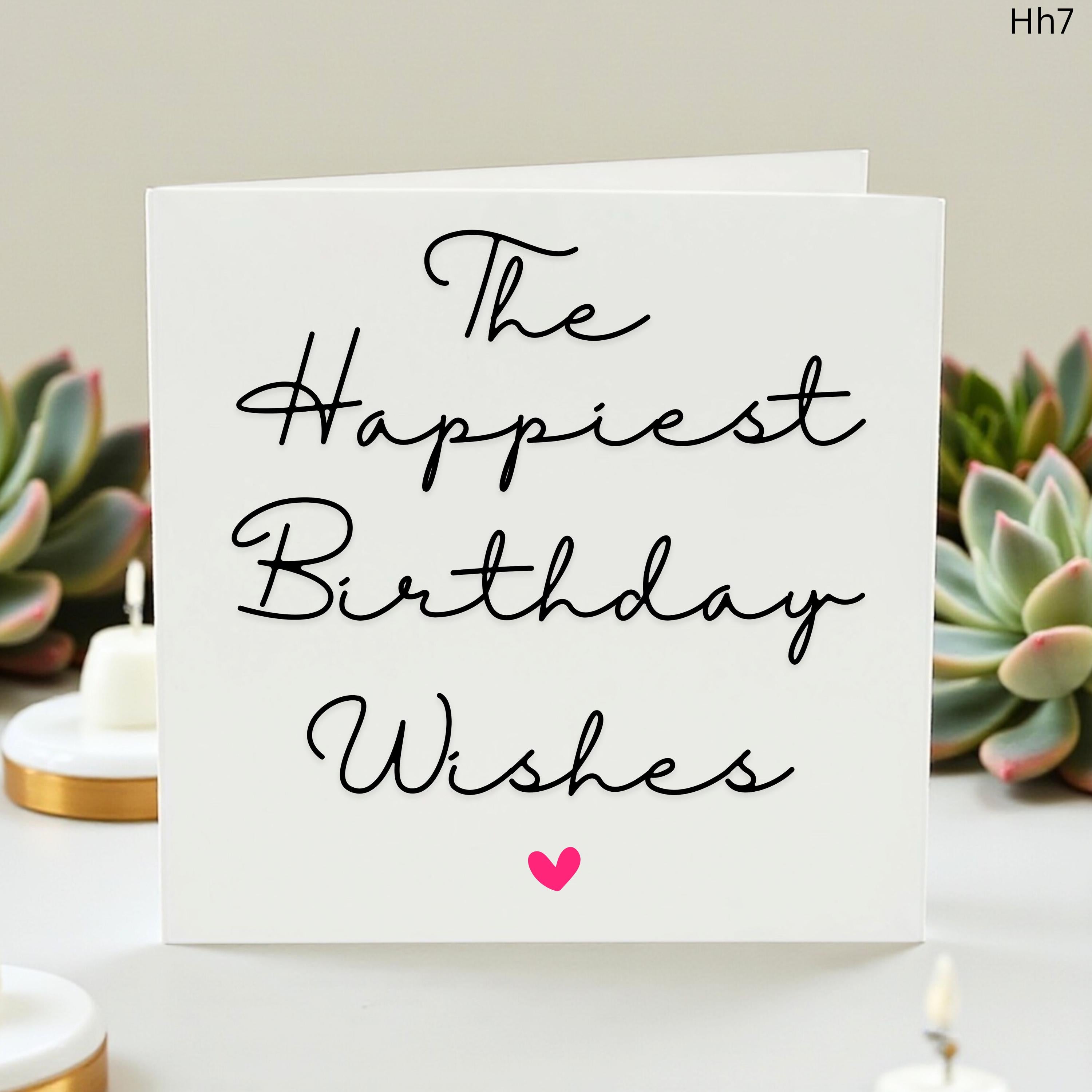 The Happiest Birthday Wishes Card, Elegant Minimalist Birthday Card for Friend, Simple Modern Birthday Gift for Him or Her, Calligraphy Card