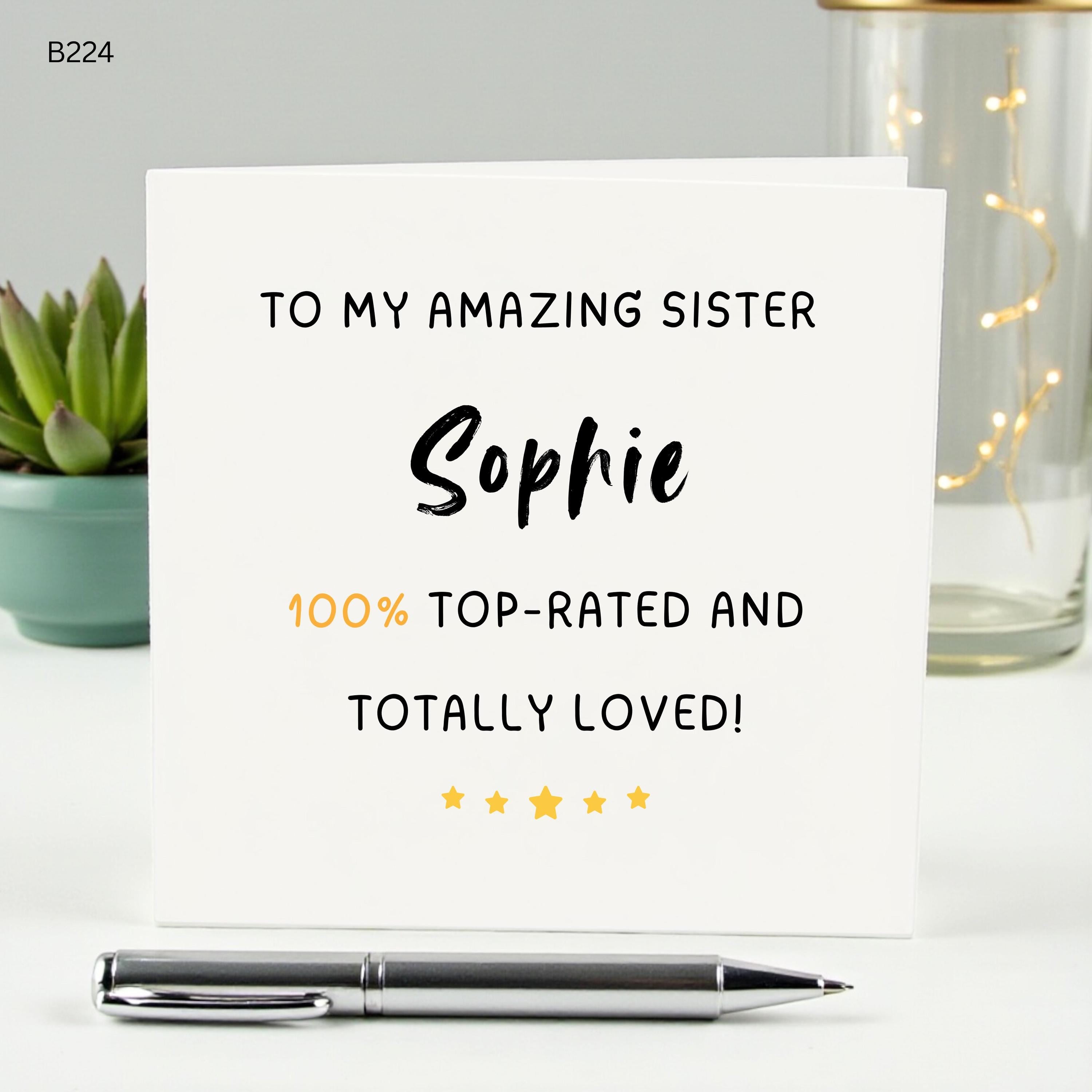 Personalized Sister Birthday Card, Top Rated 5 Star Sister Gift, Custom Name Birthday Card Sophie, Amazing Sister Card, 100% Loved