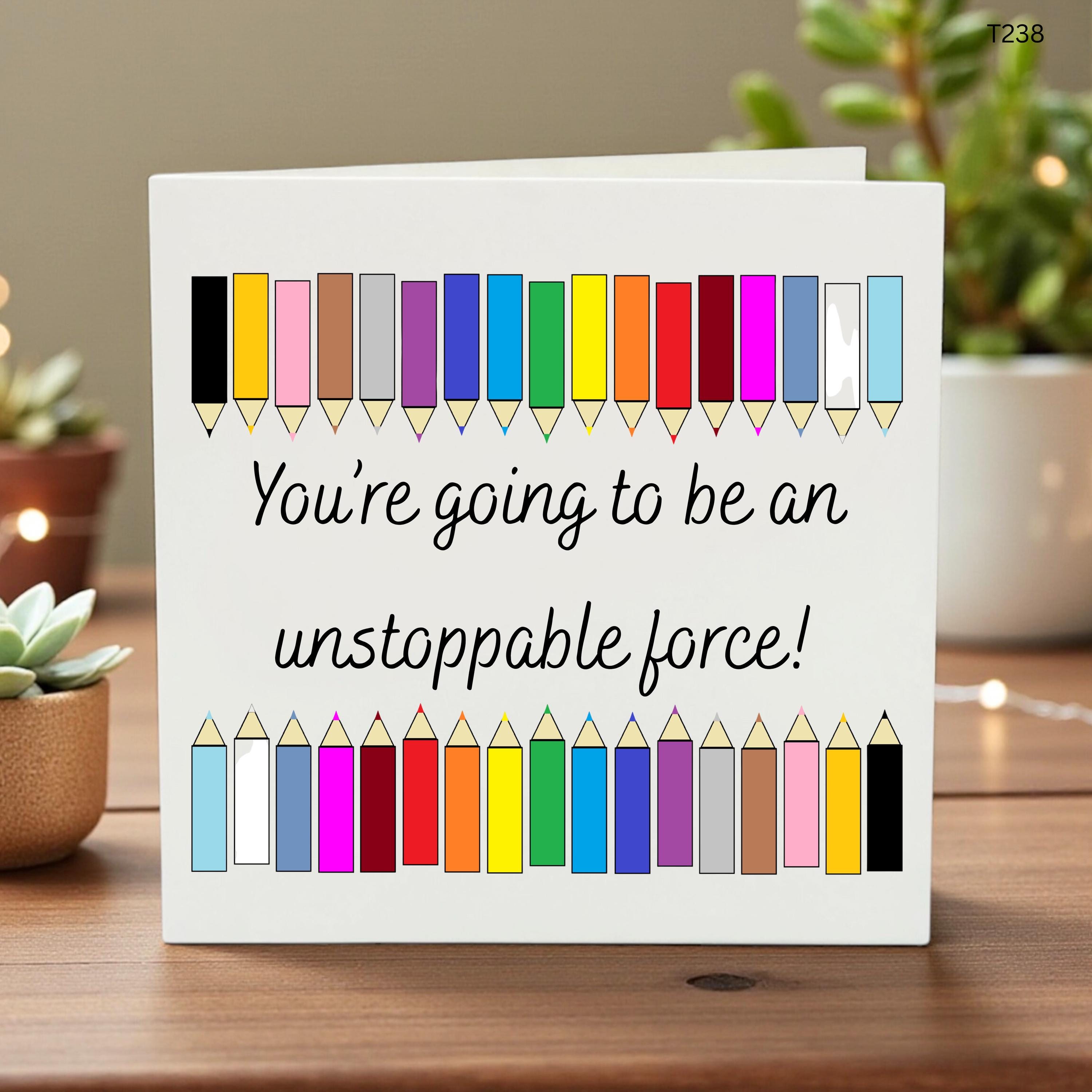 Unstoppable Force Motivational Card, Encouragement Card for Students, Good Luck on Exams , New Job Congratulations Card, Artist Appreciation