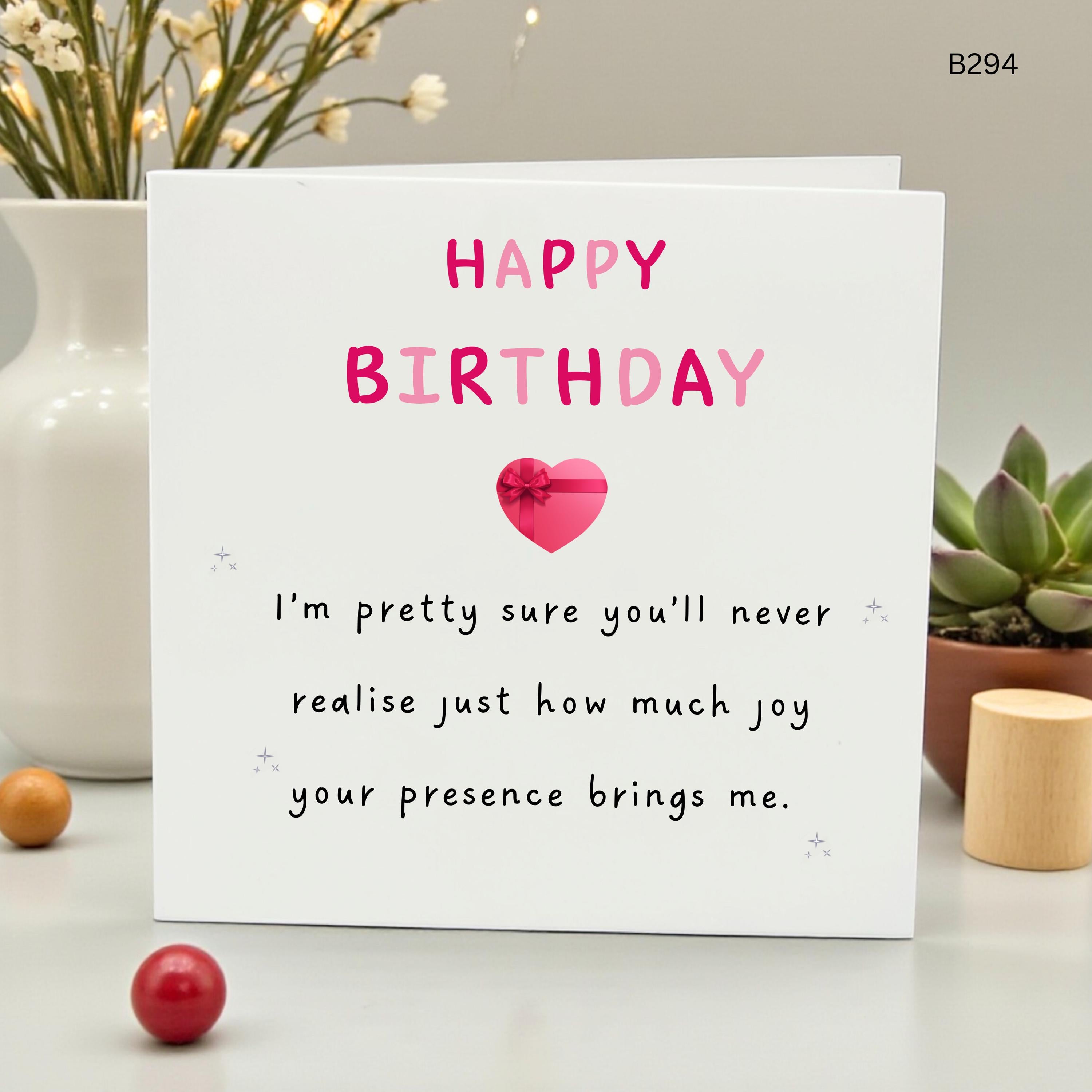 Sentimental Happy Birthday Card for Her, Heartfelt Quote Card for Best Friend, Daughter, Partner, Meaningful Birthday Gift for Wife,