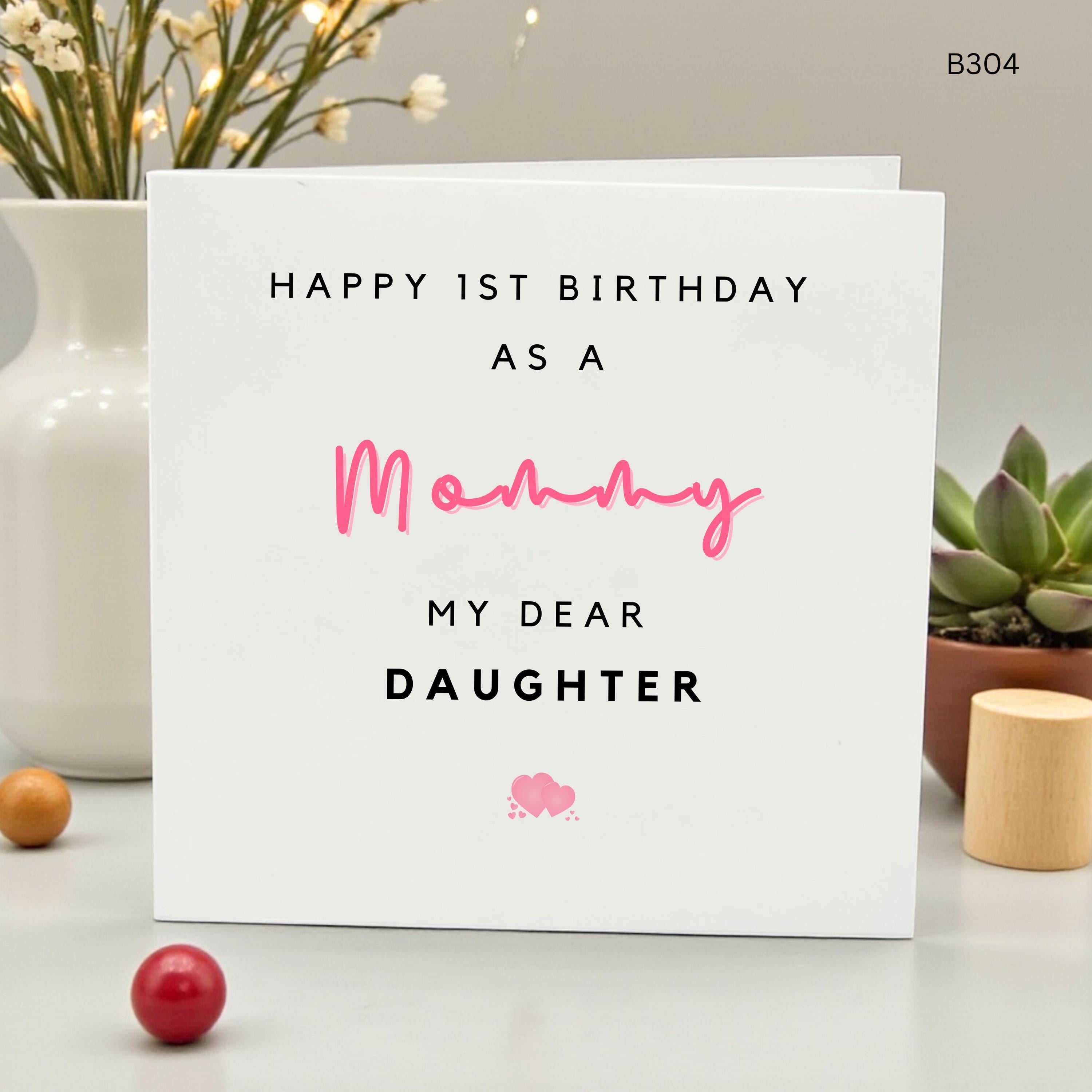 First Birthday as a Mommy Card, Dear Daughter Birthday Card, 1st Birthday as a Mum, New Mother Card from Parents, Personalized Pink Heart