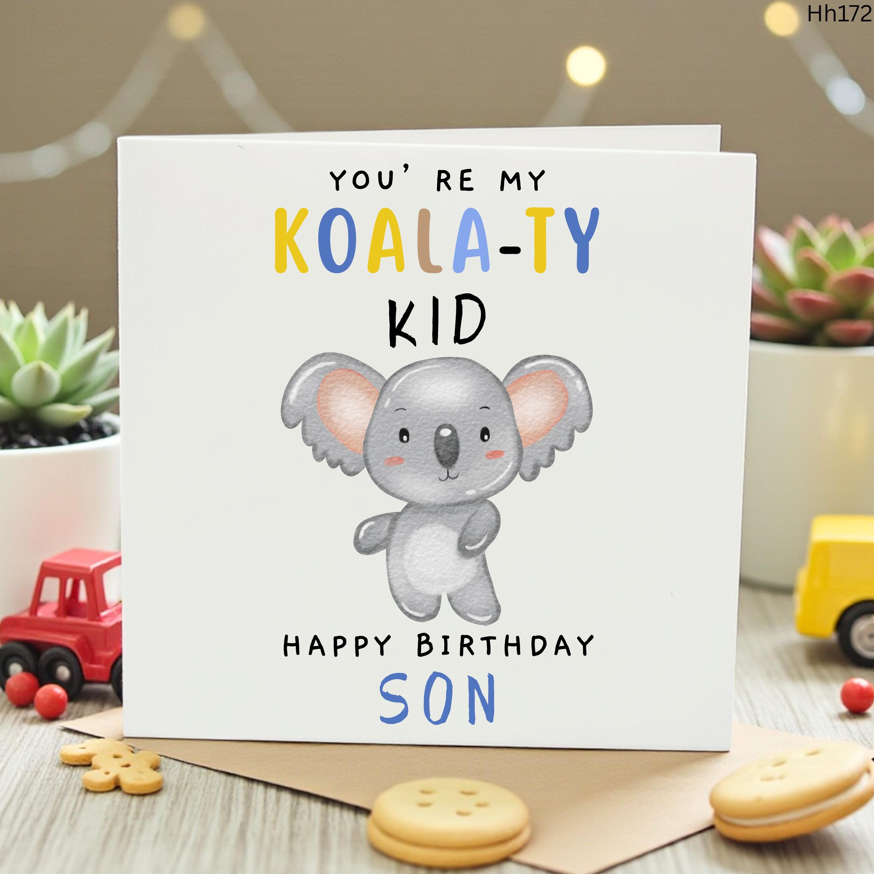 Cute Koala Son Birthday Card, Punny Quality Kid Birthday Card from Parents, Happy Birthday Son Greeting Card, Kids Animal Birthday Card