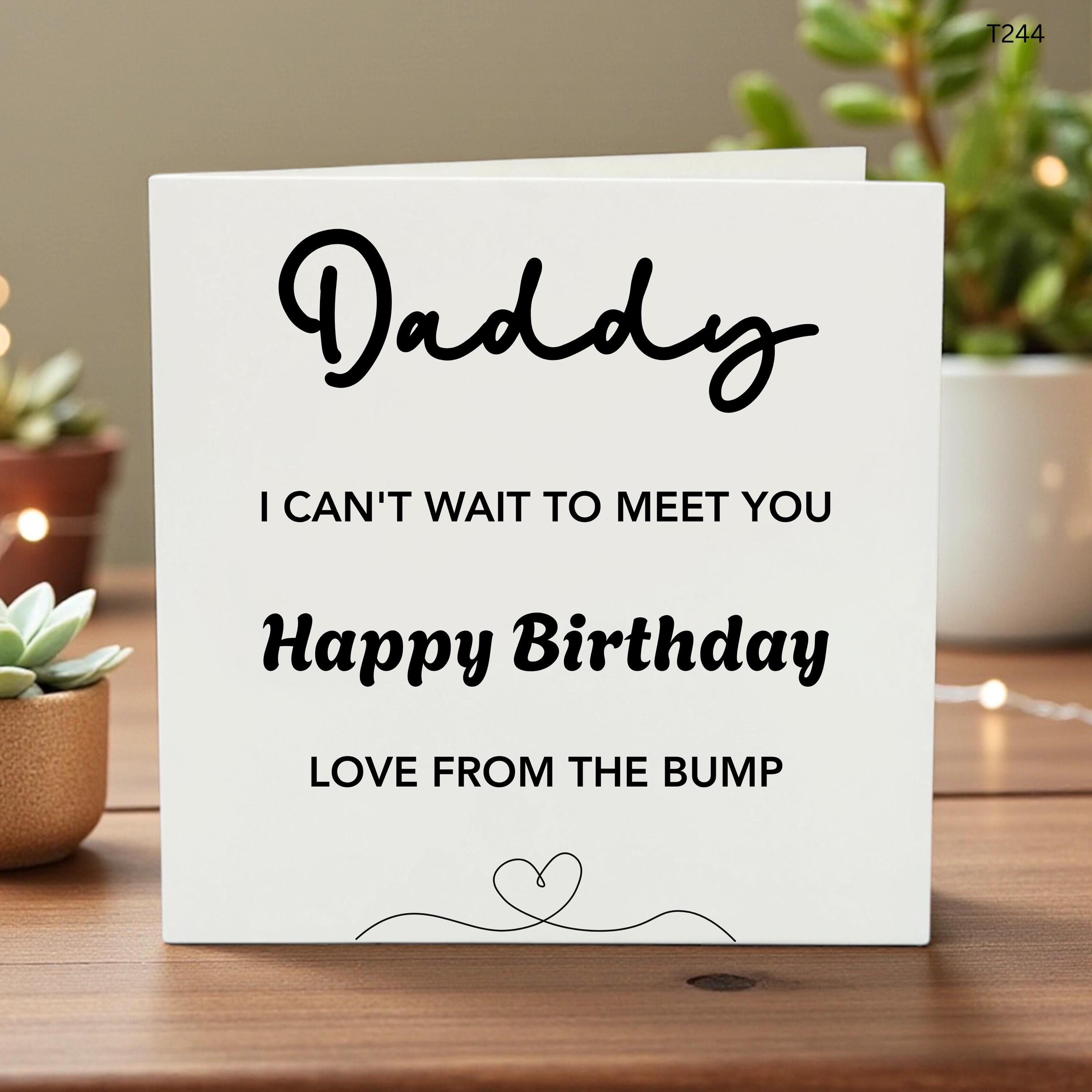 Daddy, Can’t Wait for Our First Cuddle – Happy Birthday Card for Dad, From the Bump, New Dad card Daddy Keepsake
