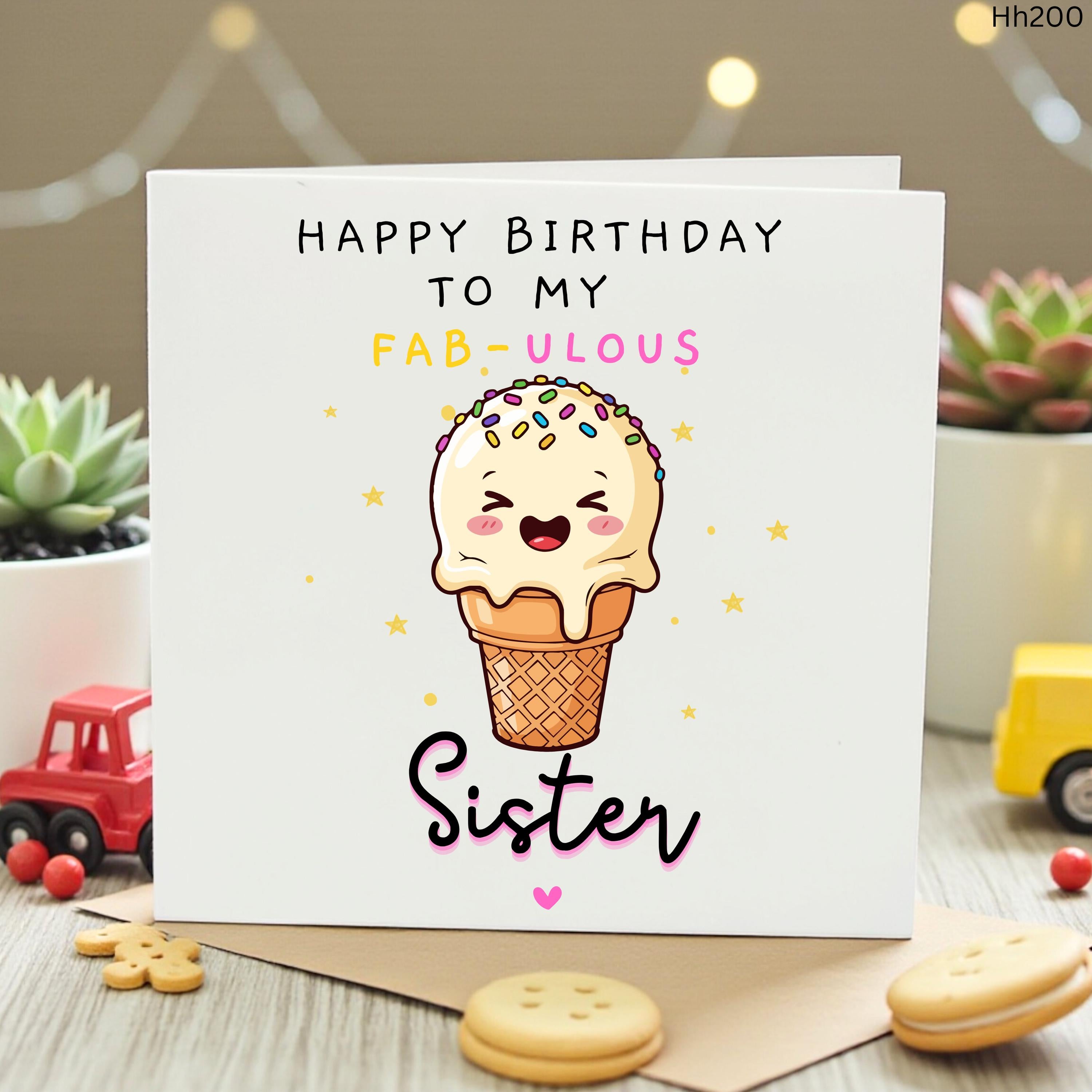Sister Birthday Card, Happy Birthday to my Fabulous Sister, Cute Ice Cream Birthday Card, Funny Card for Sister, Sweet Birthday Card Sister